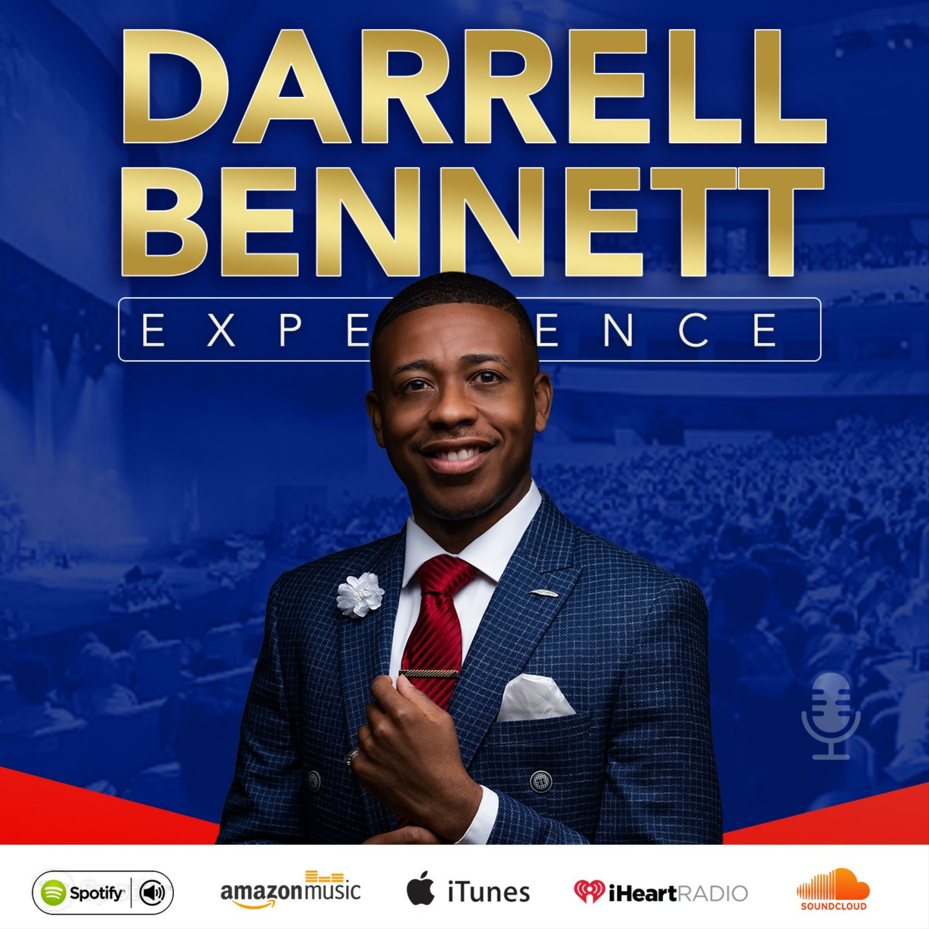 The Darrell J. Bennett Podcast