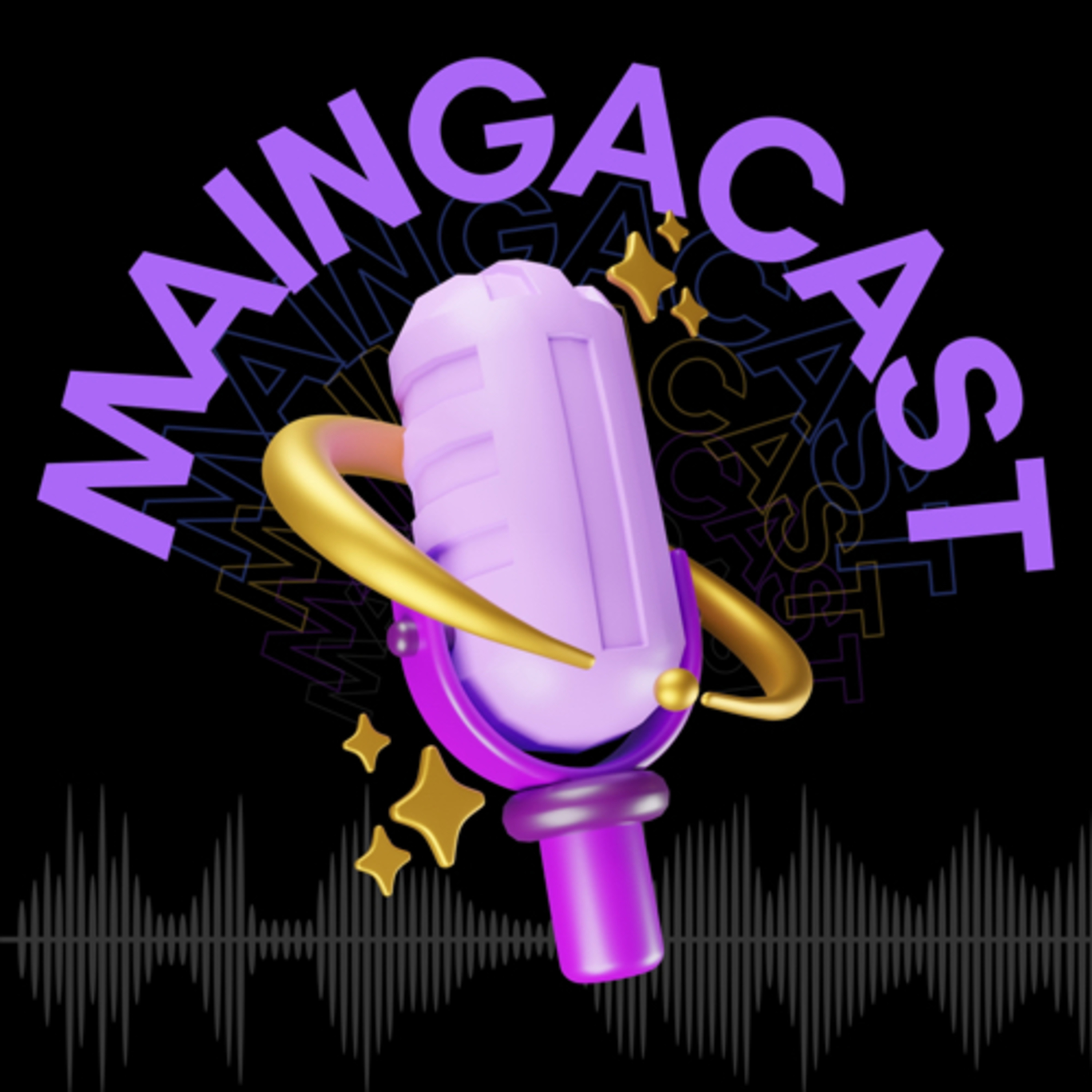 MAINGACAST
