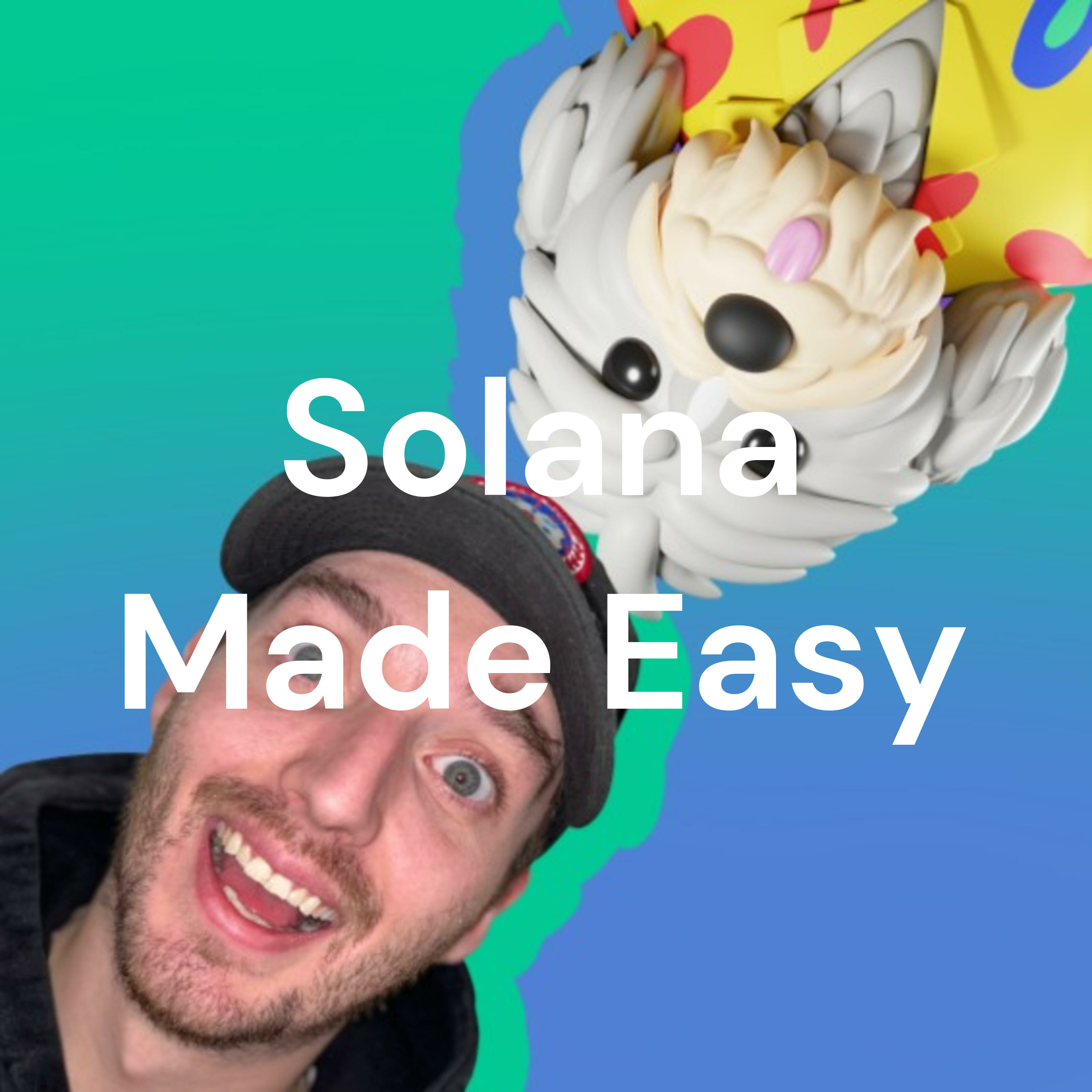 Solana Made Easy - 8/9 episode artwork