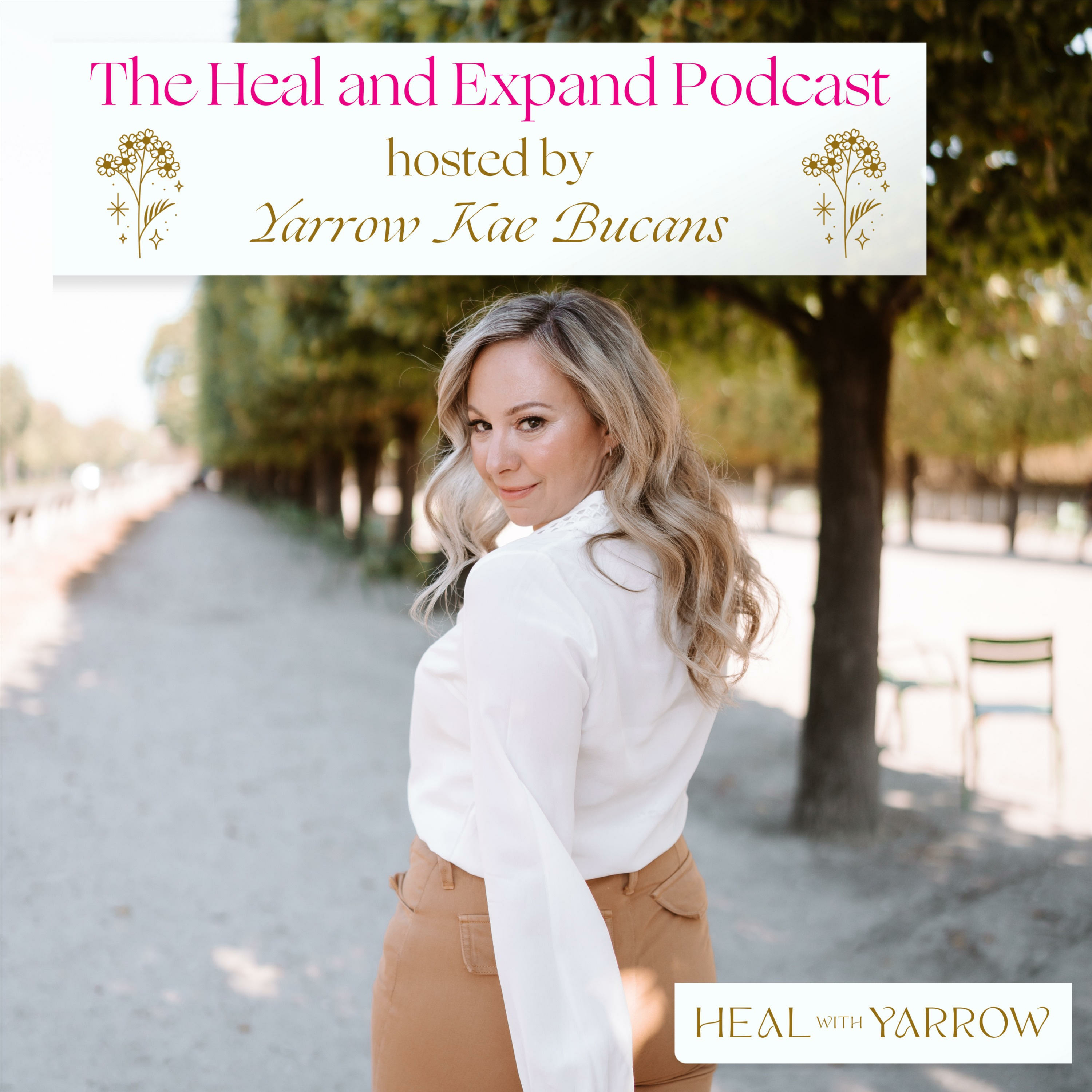 The Heal and Expand Podcast
