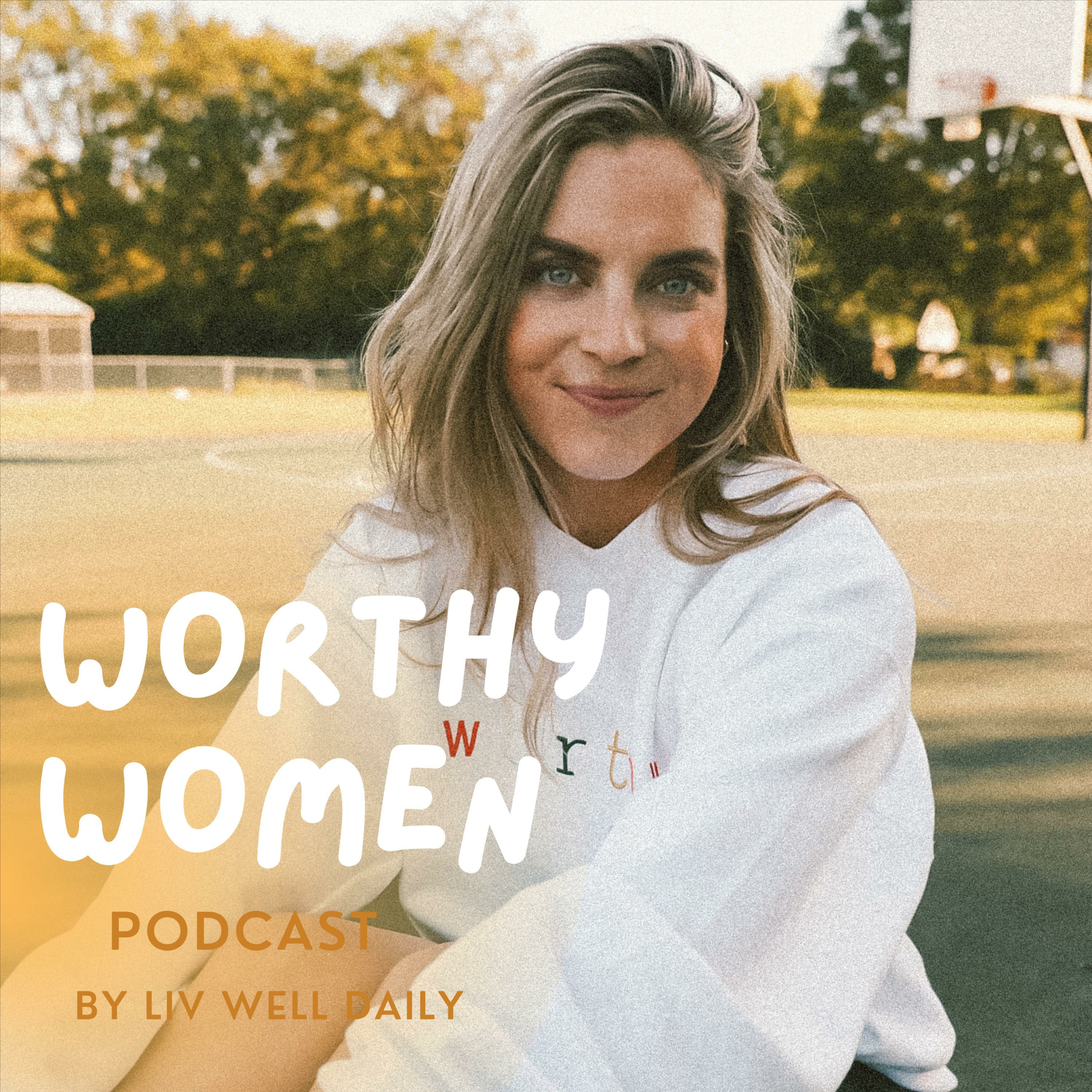 Worthy Women