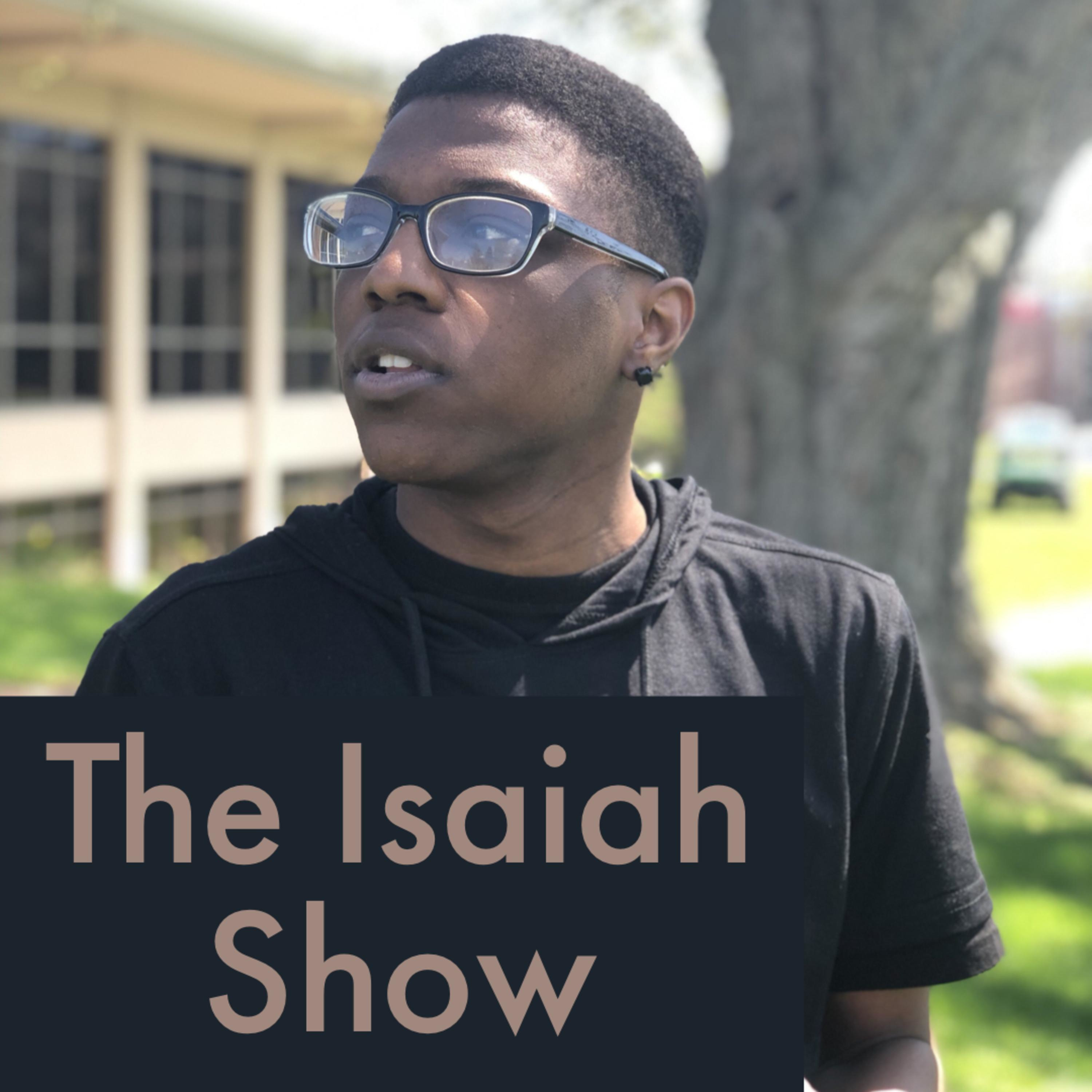 The Isaiah Show