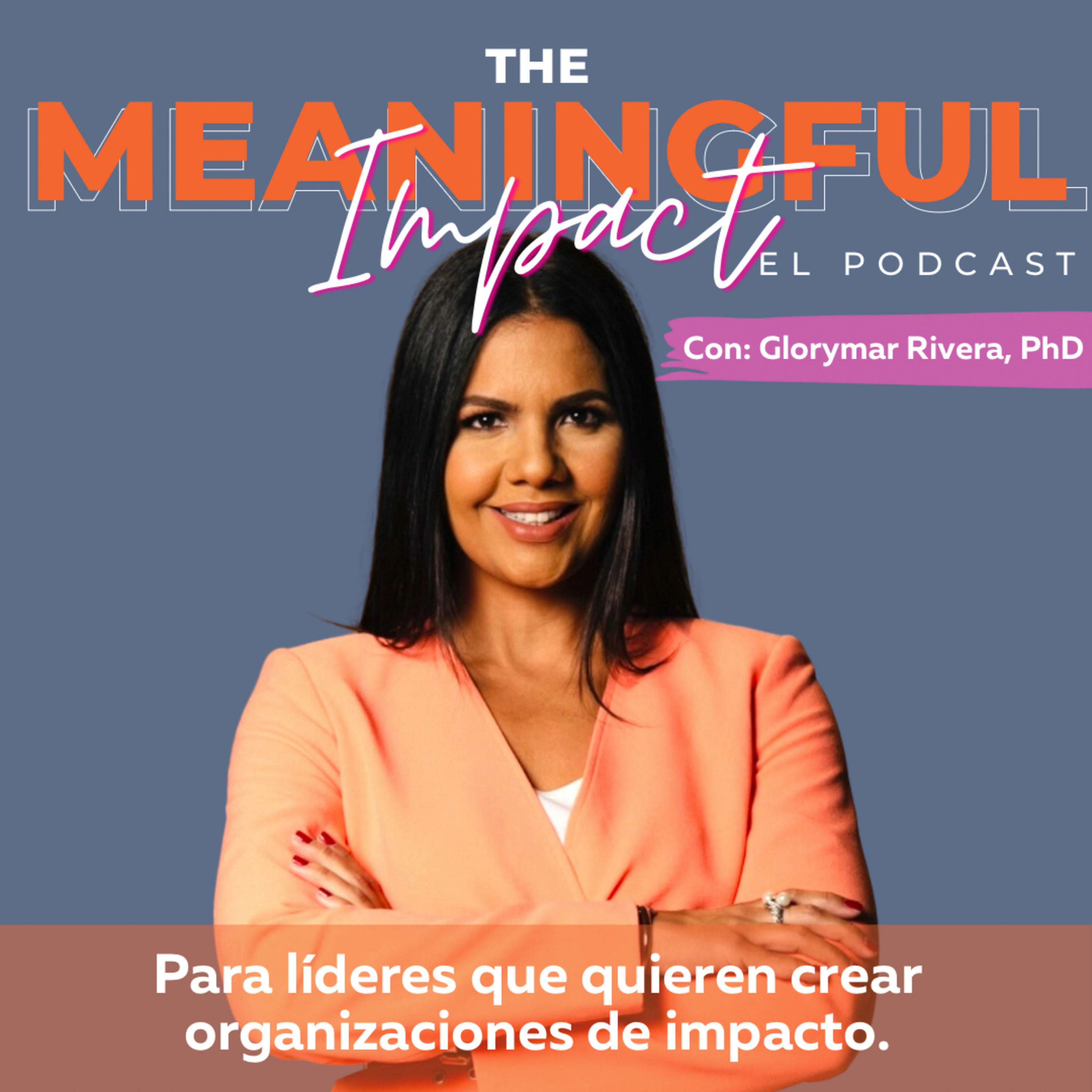 The Meaningful Impact