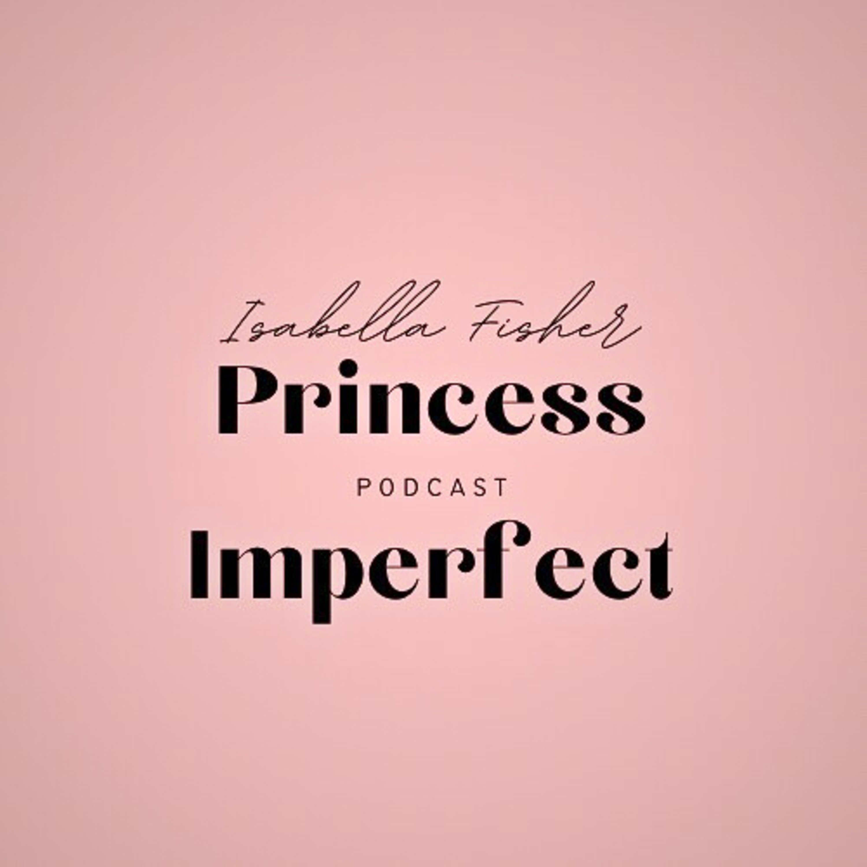 Princess Imperfect