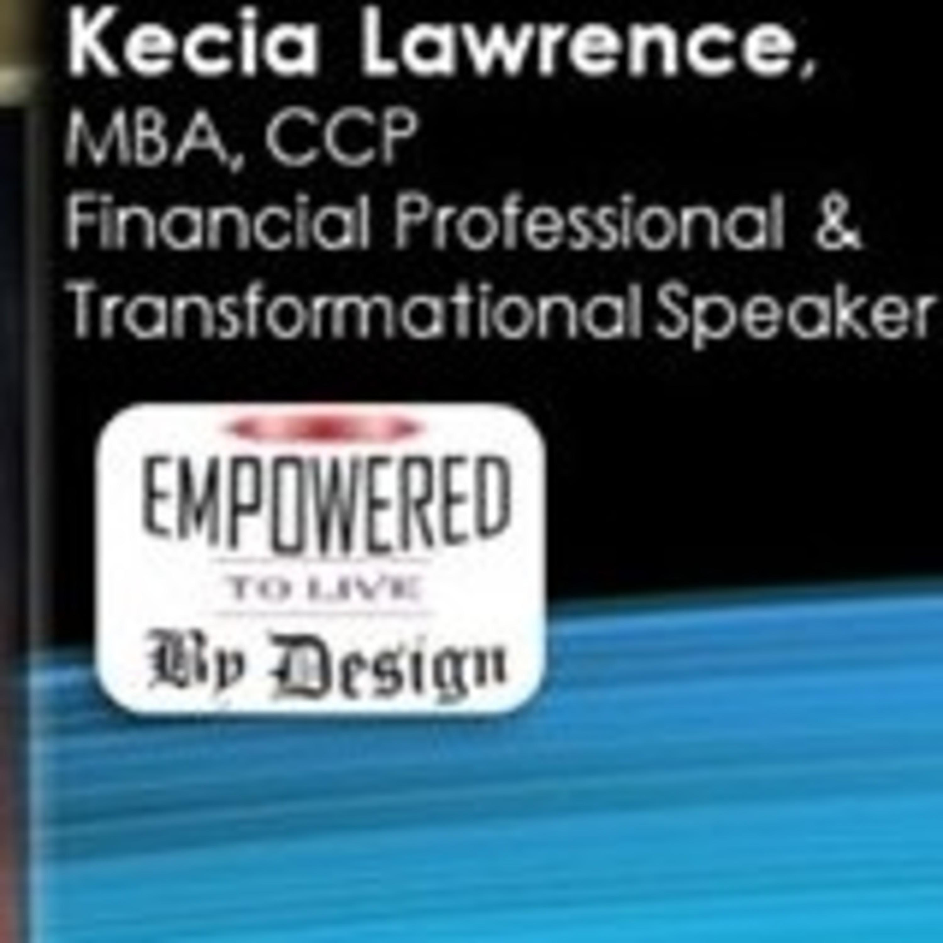 Empowered to Live by Design