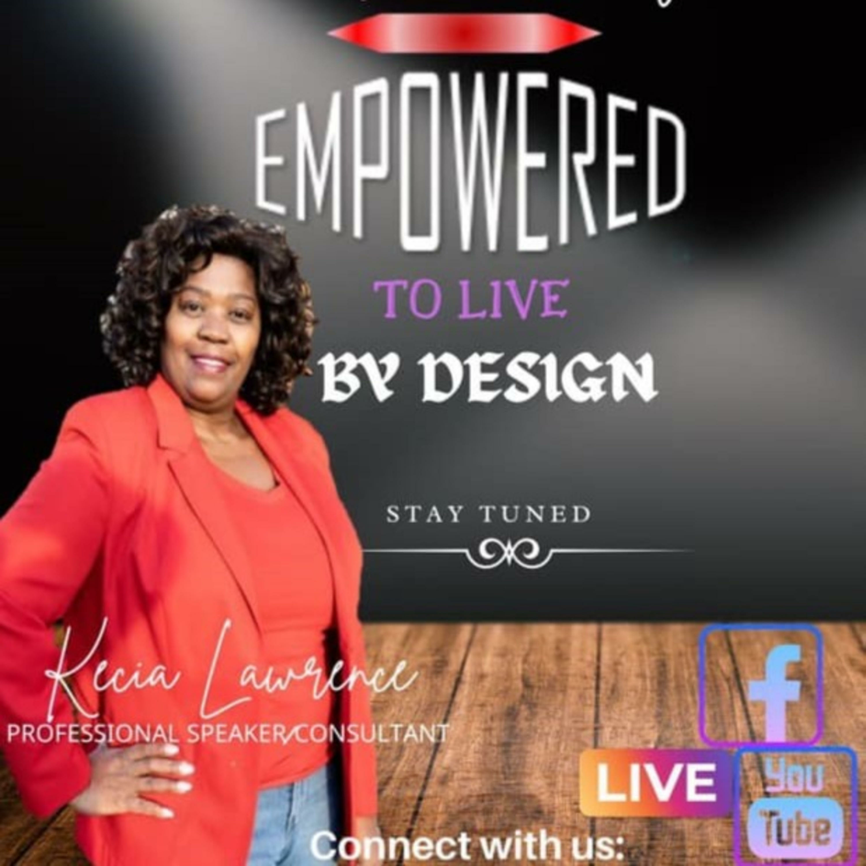 Debuting Empowered to Live by Design Save the Date