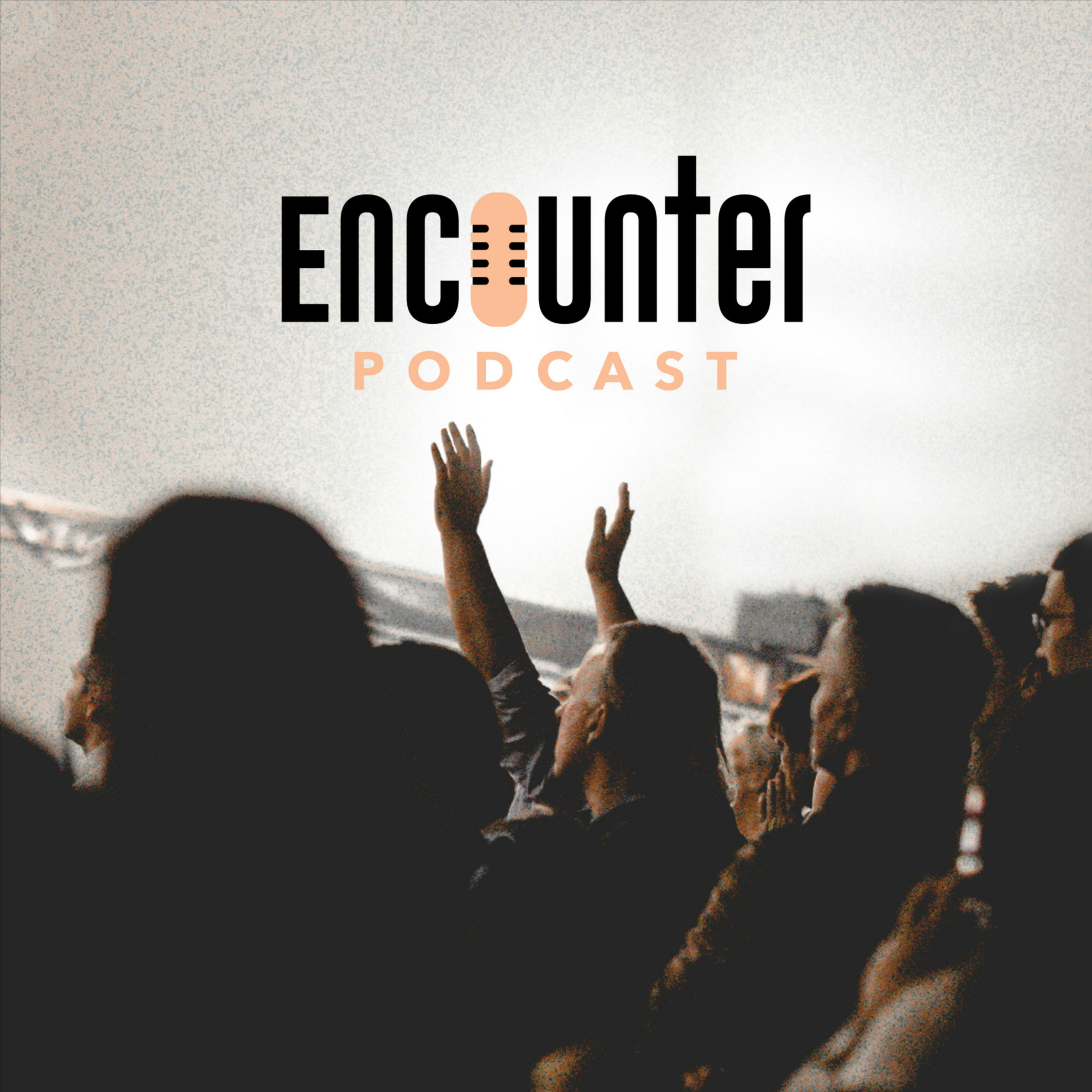 Encounter Podcast