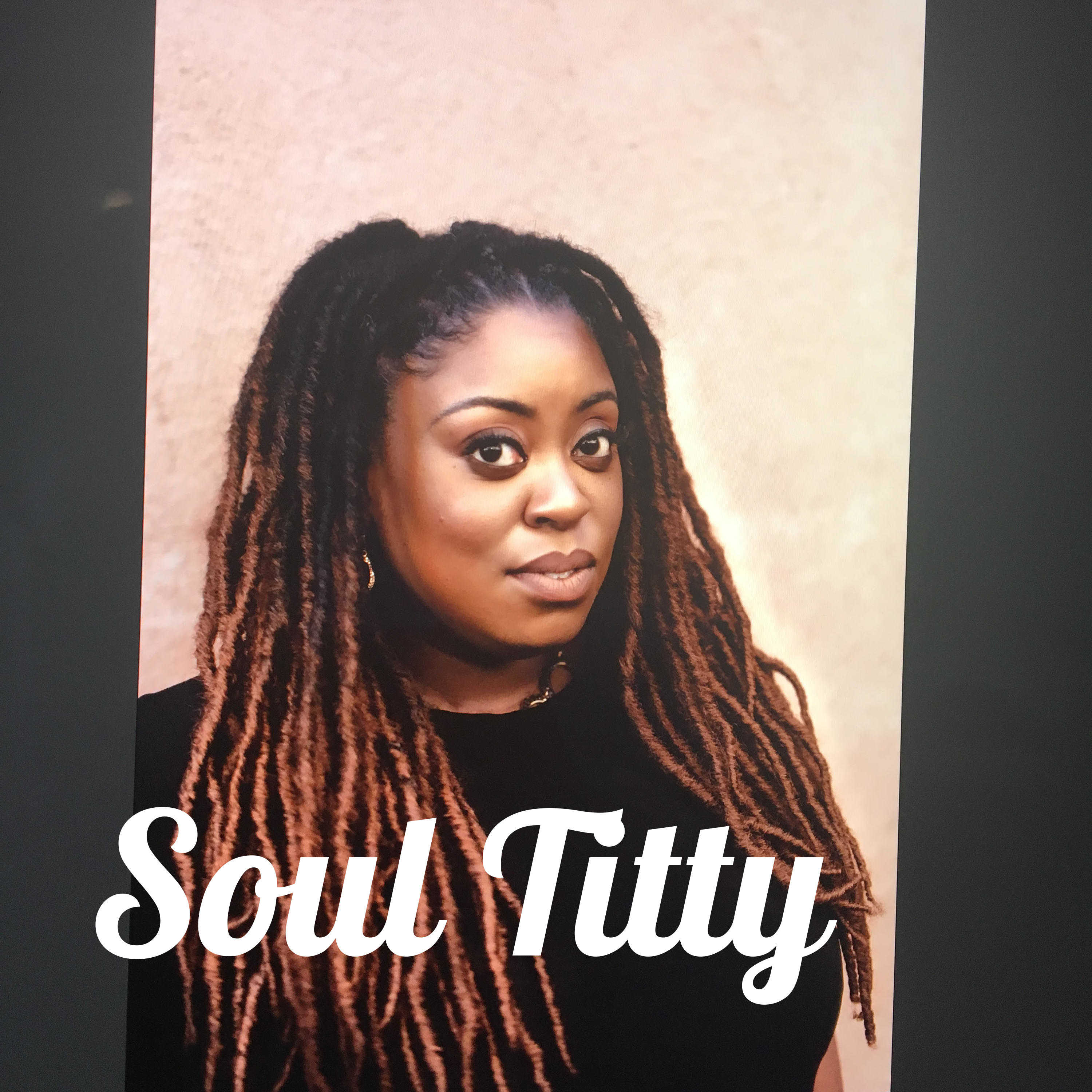 Soul Titty Soul Titty