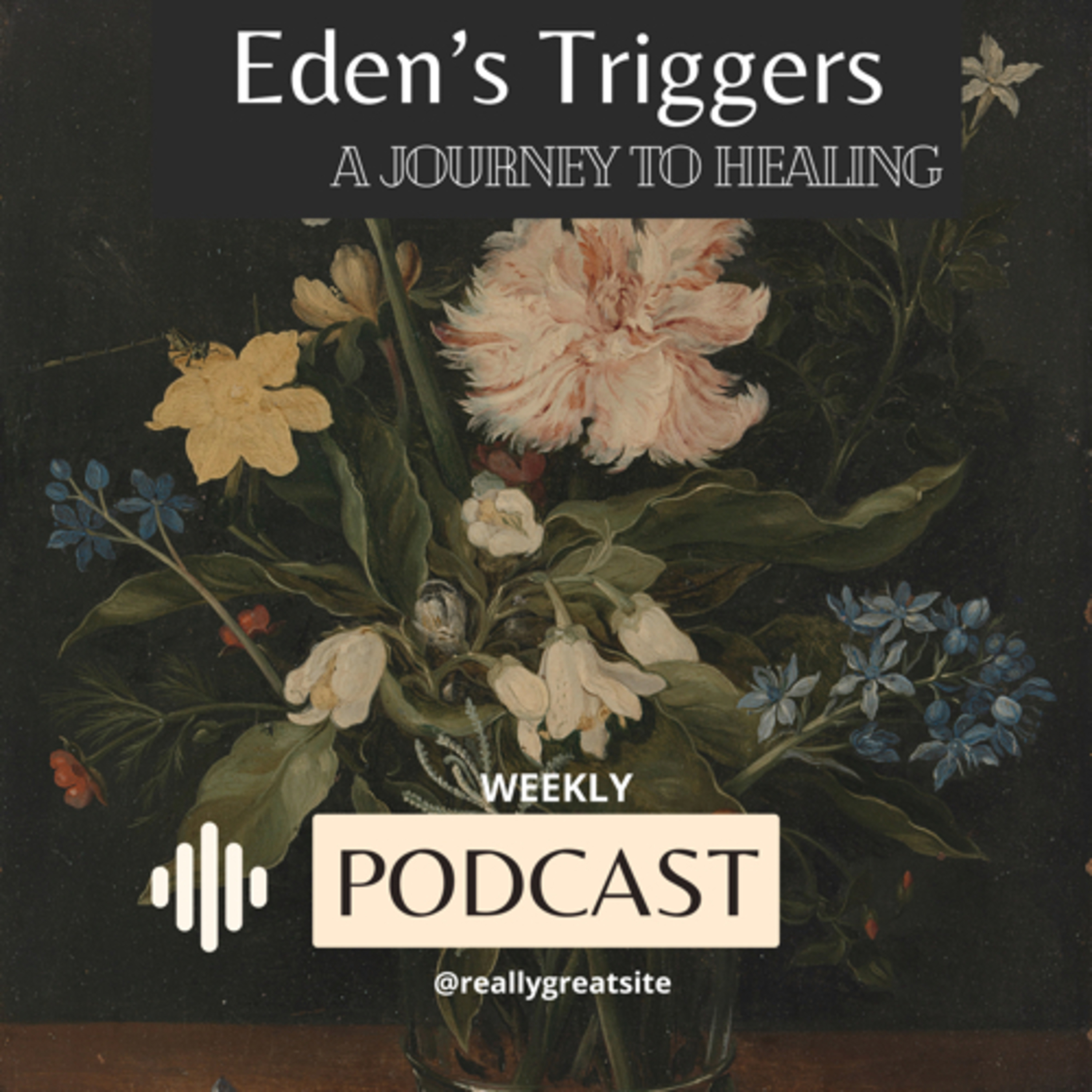 Eden's Triggers podcast artwork