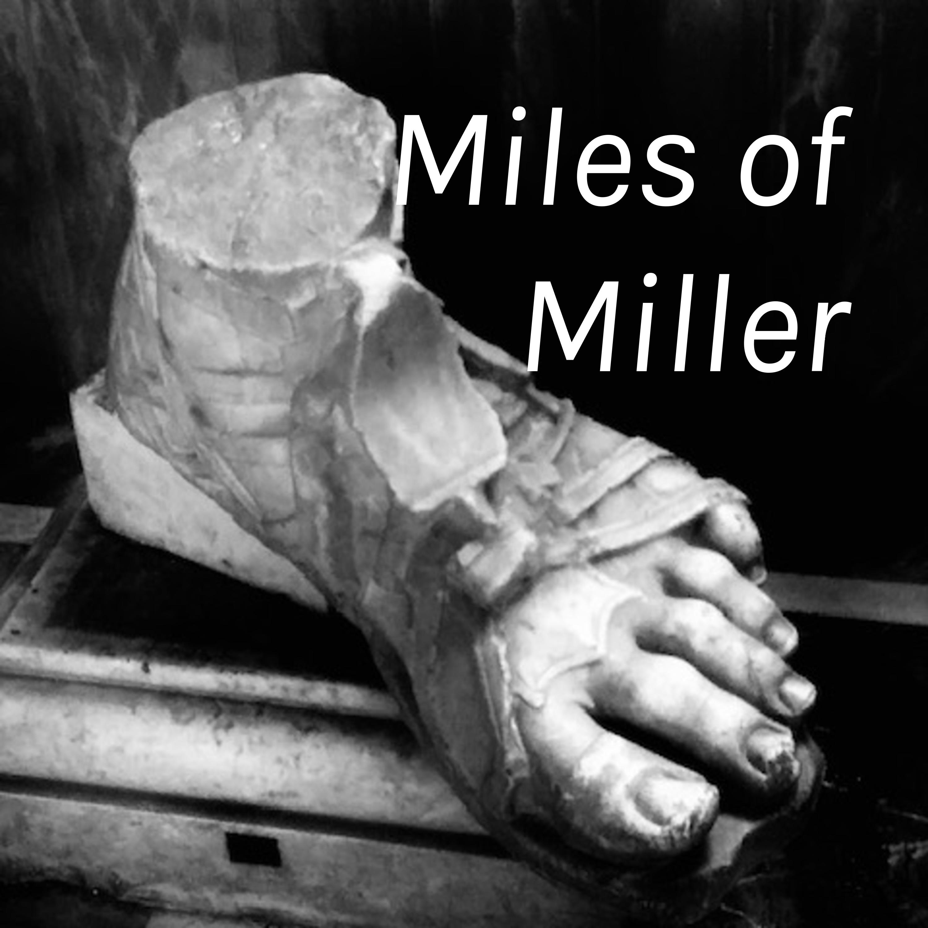 Miles of Miller