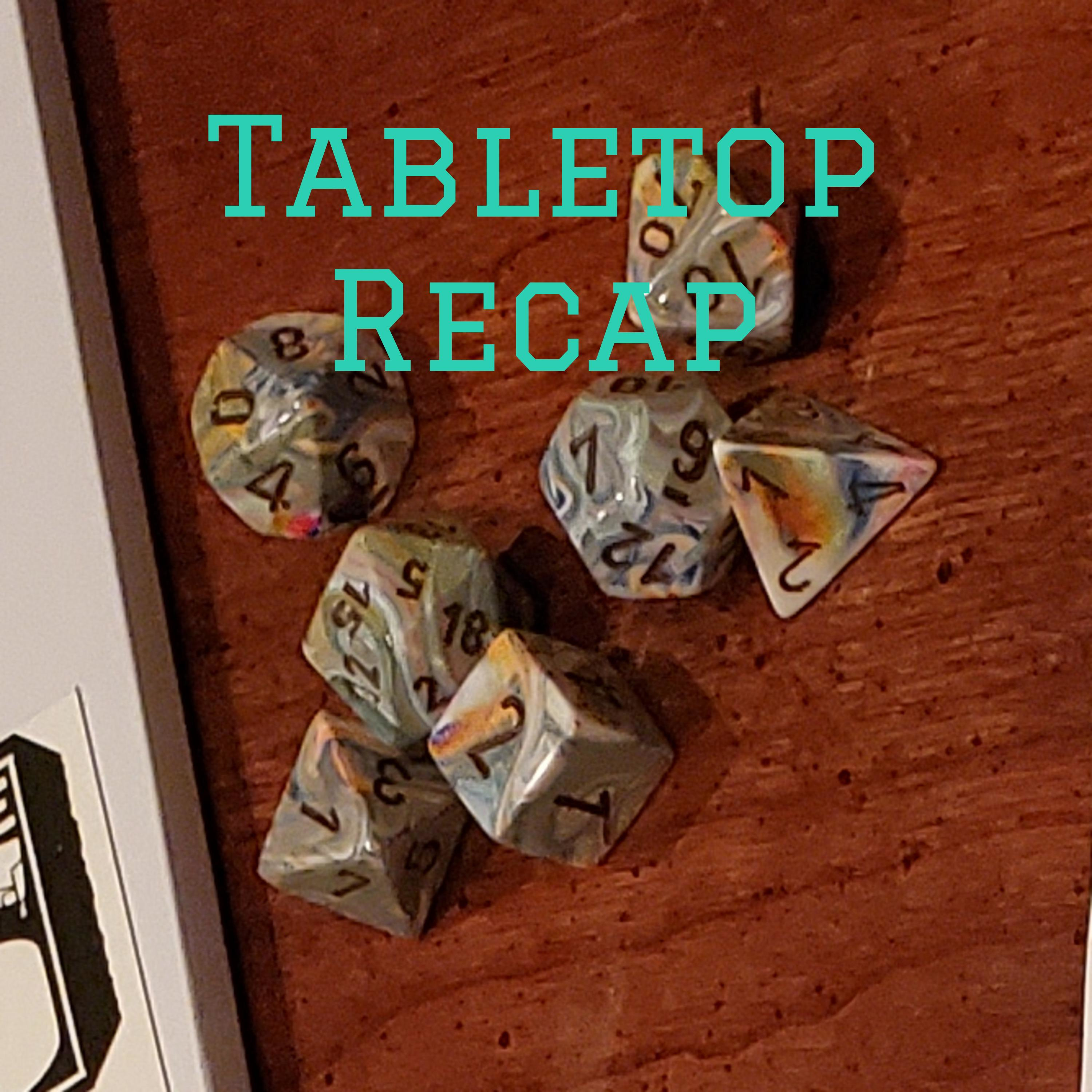Tabletop Recap - A Gaming Podcast podcast artwork