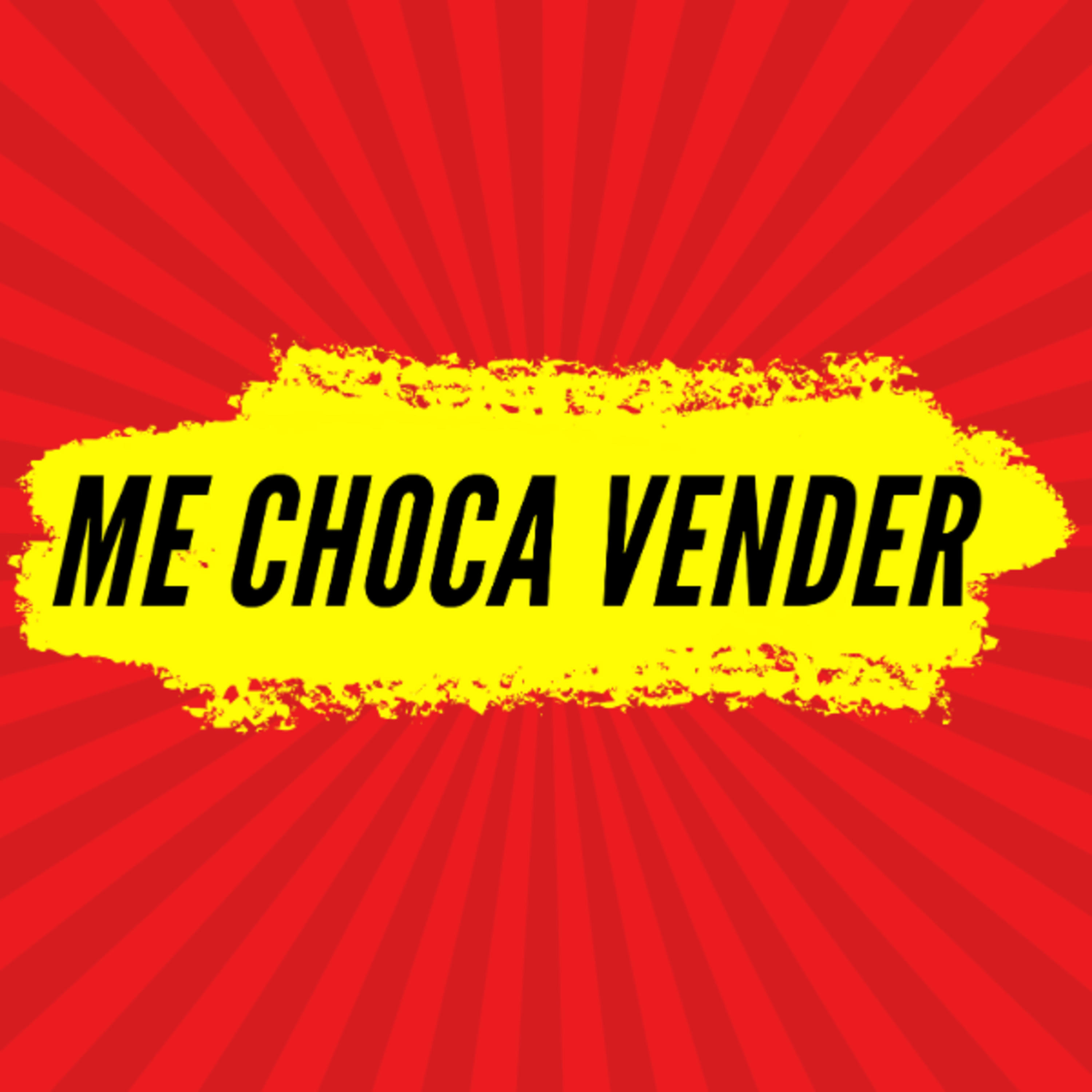 Me Choca Vender