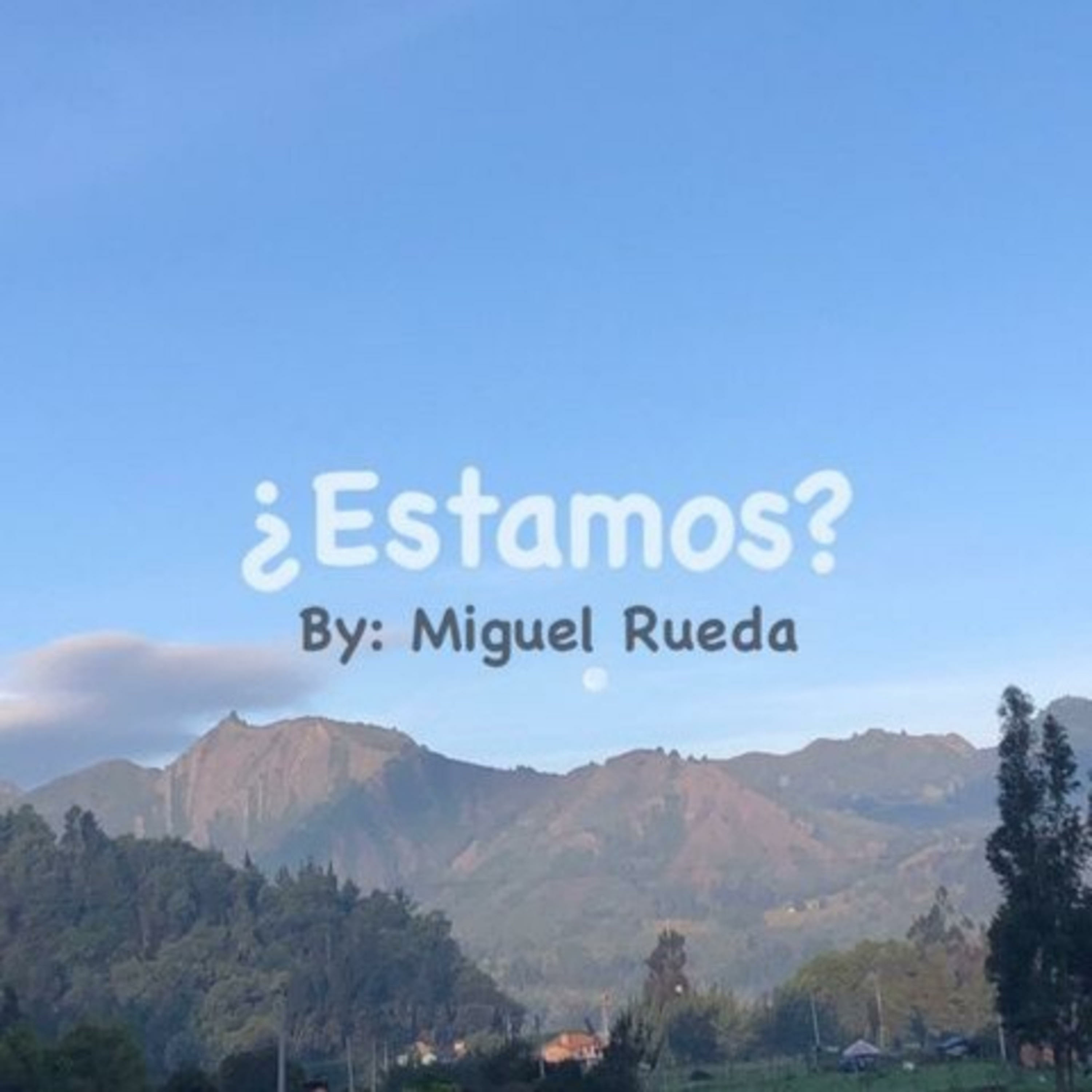 ¿Estamos?