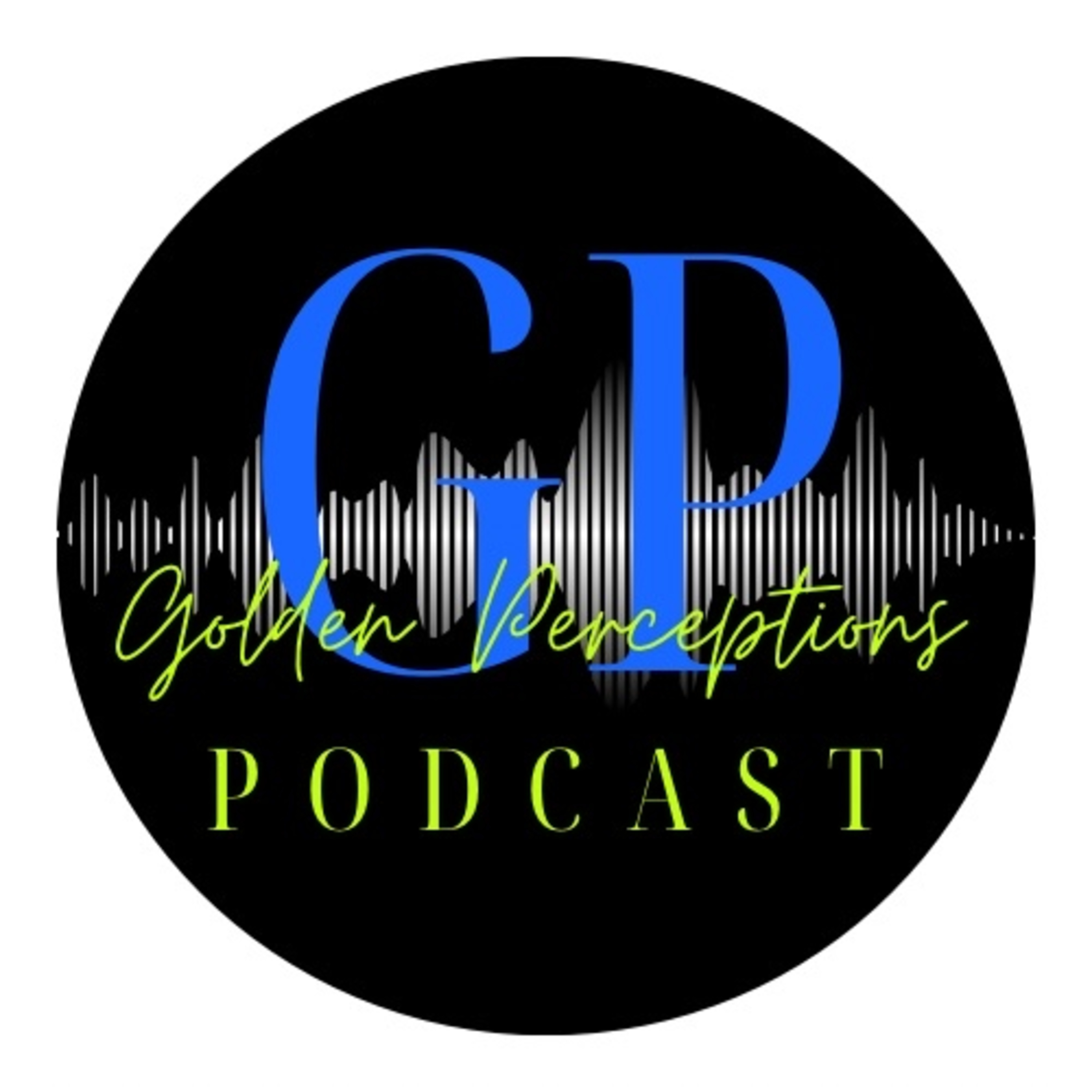 Golden Perceptions Podcast cover art