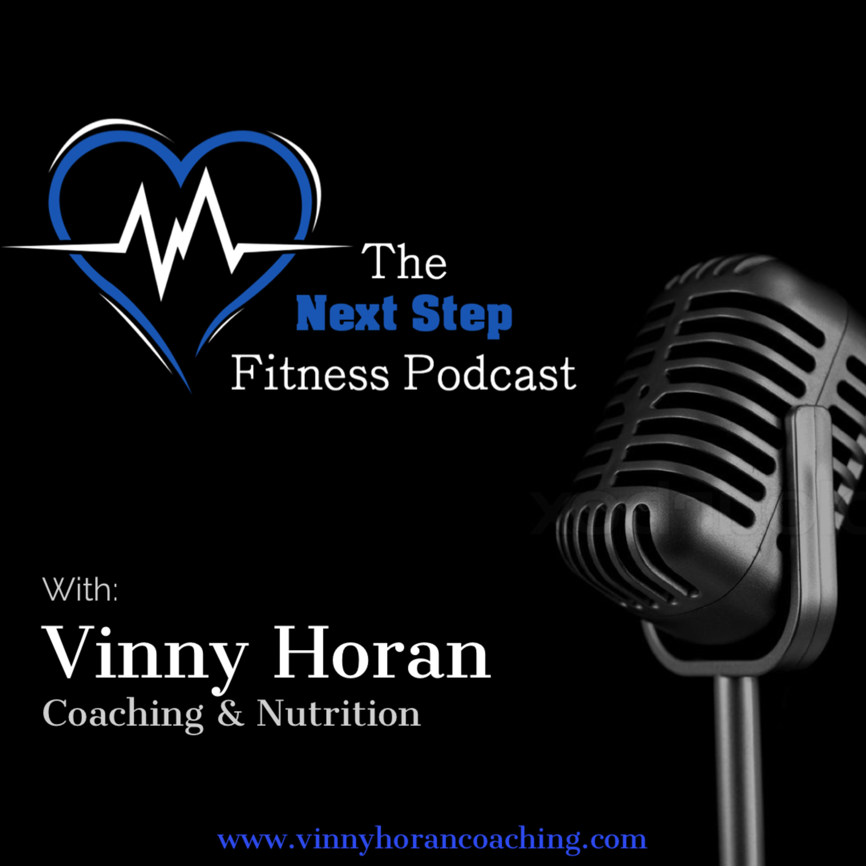 The Next Step Fitness Podcast