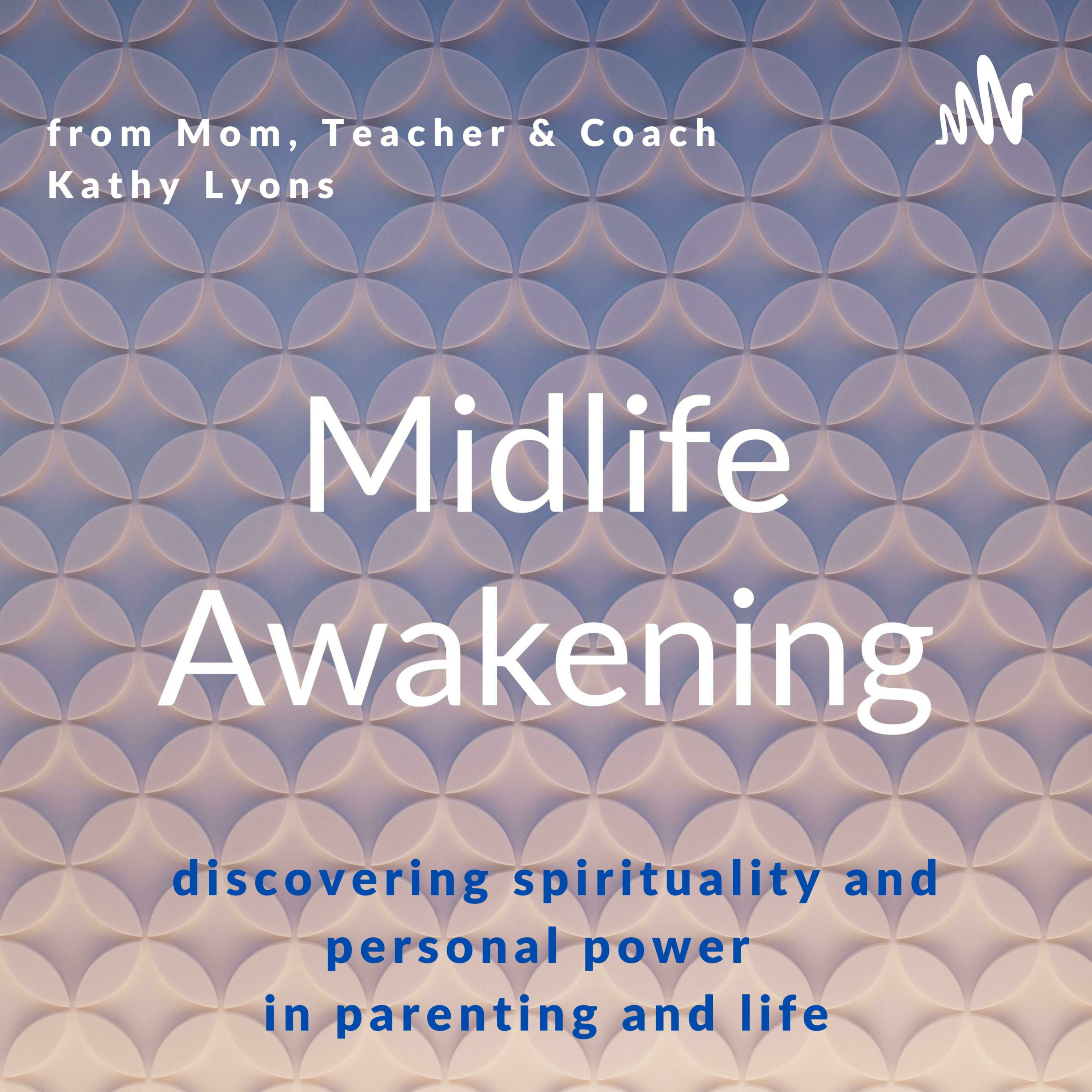 Midlife Awakening