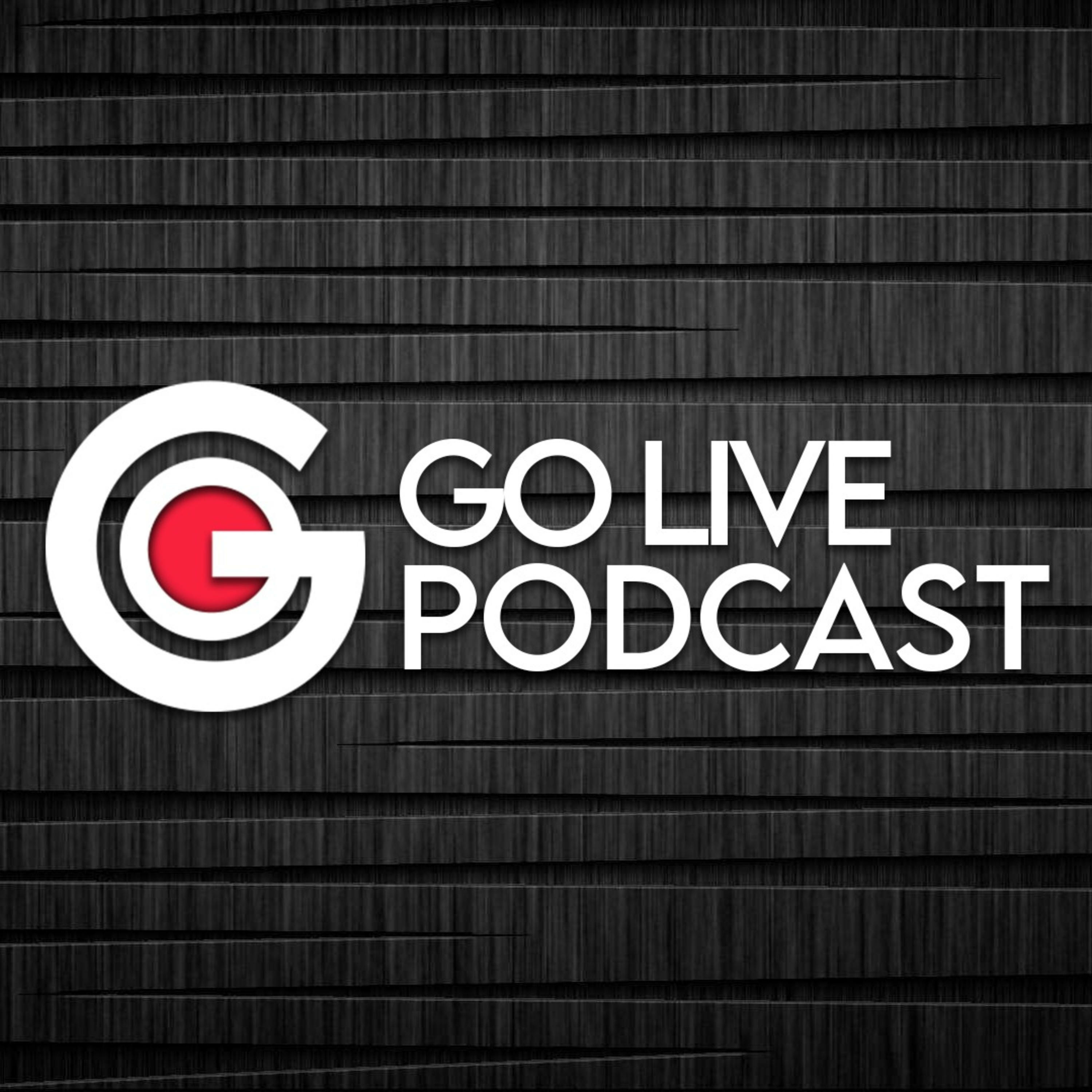 Go Live Podcast