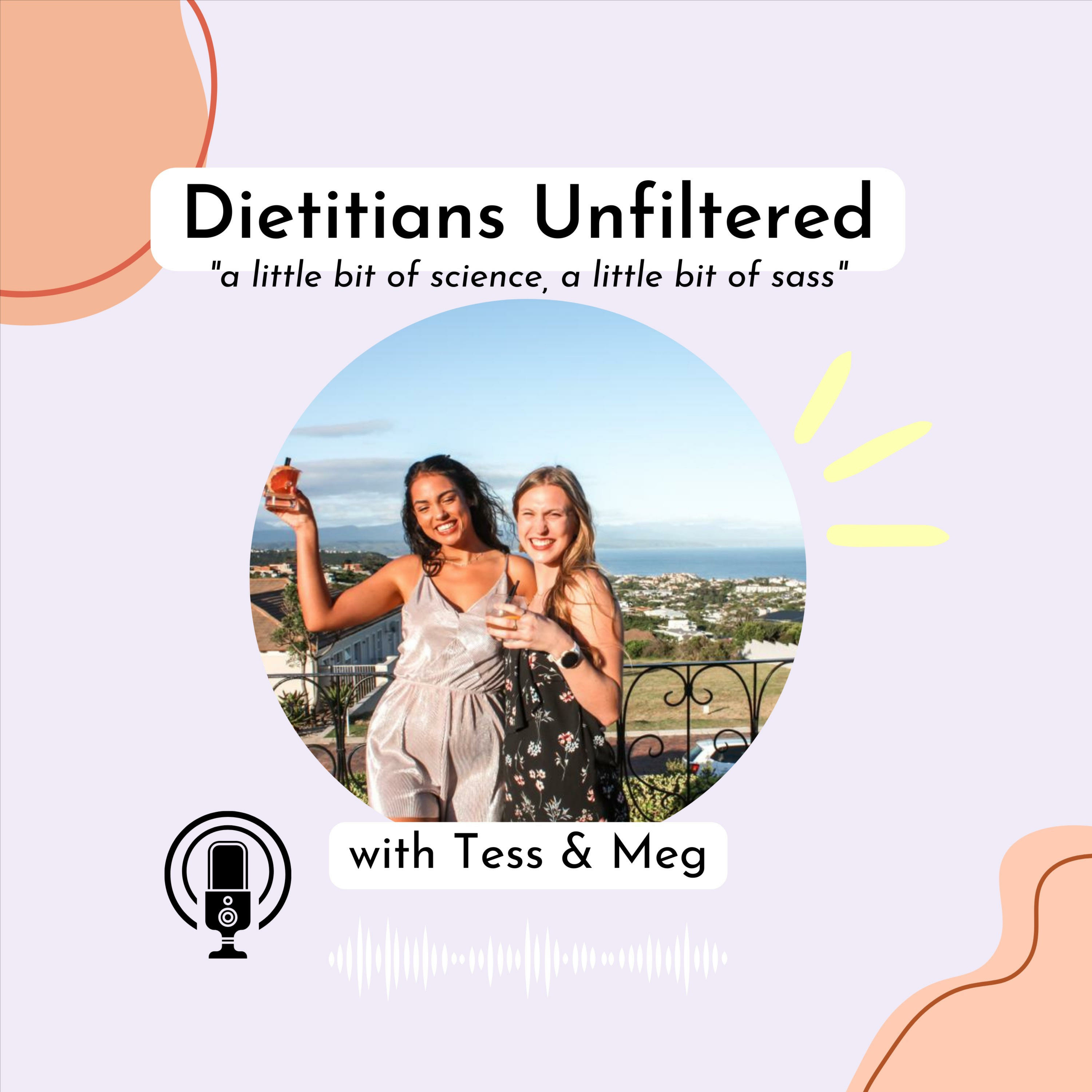 Dietitians Unfiltered