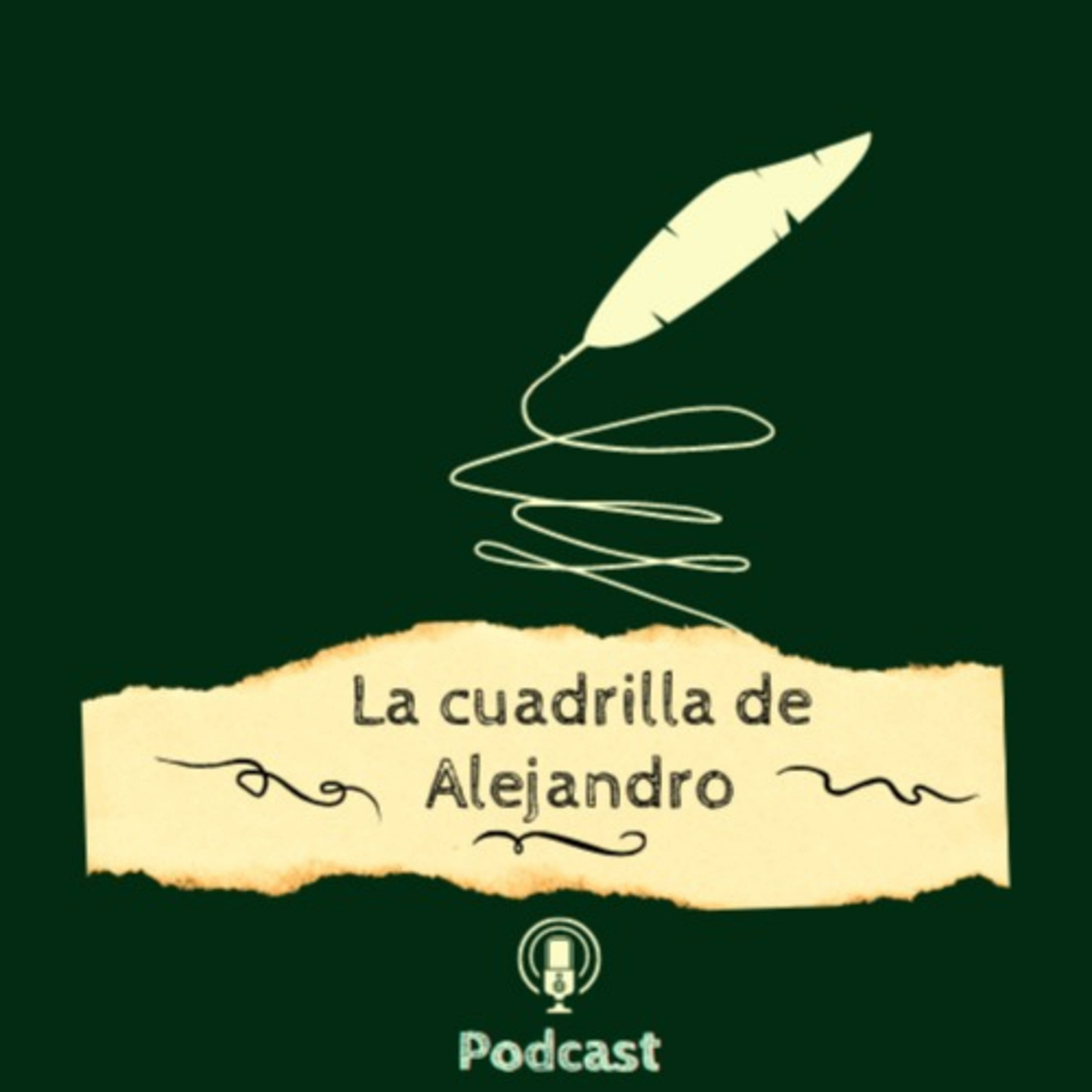 La Cuadrilla de Alejandro