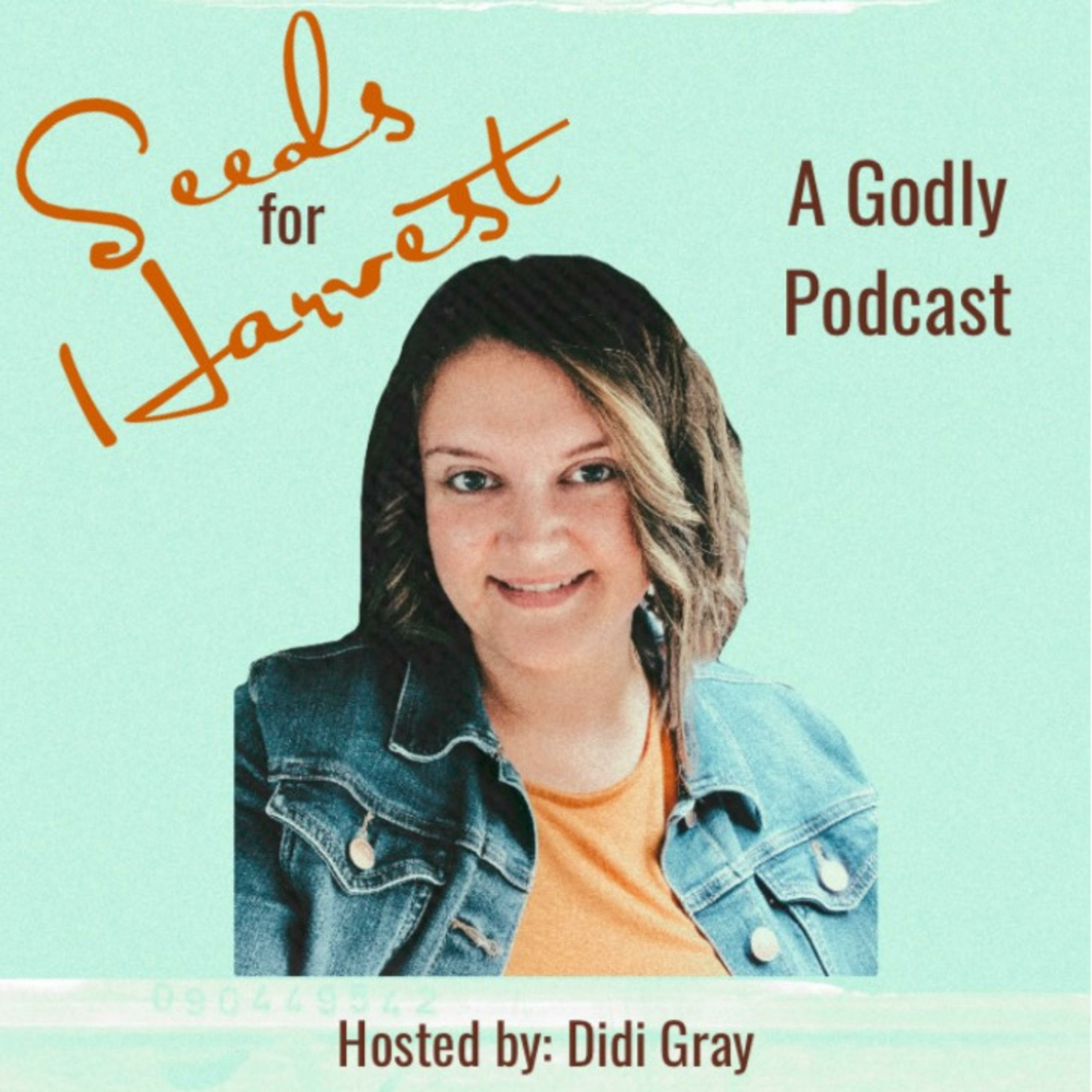 Seeds for Harvest podcast artwork