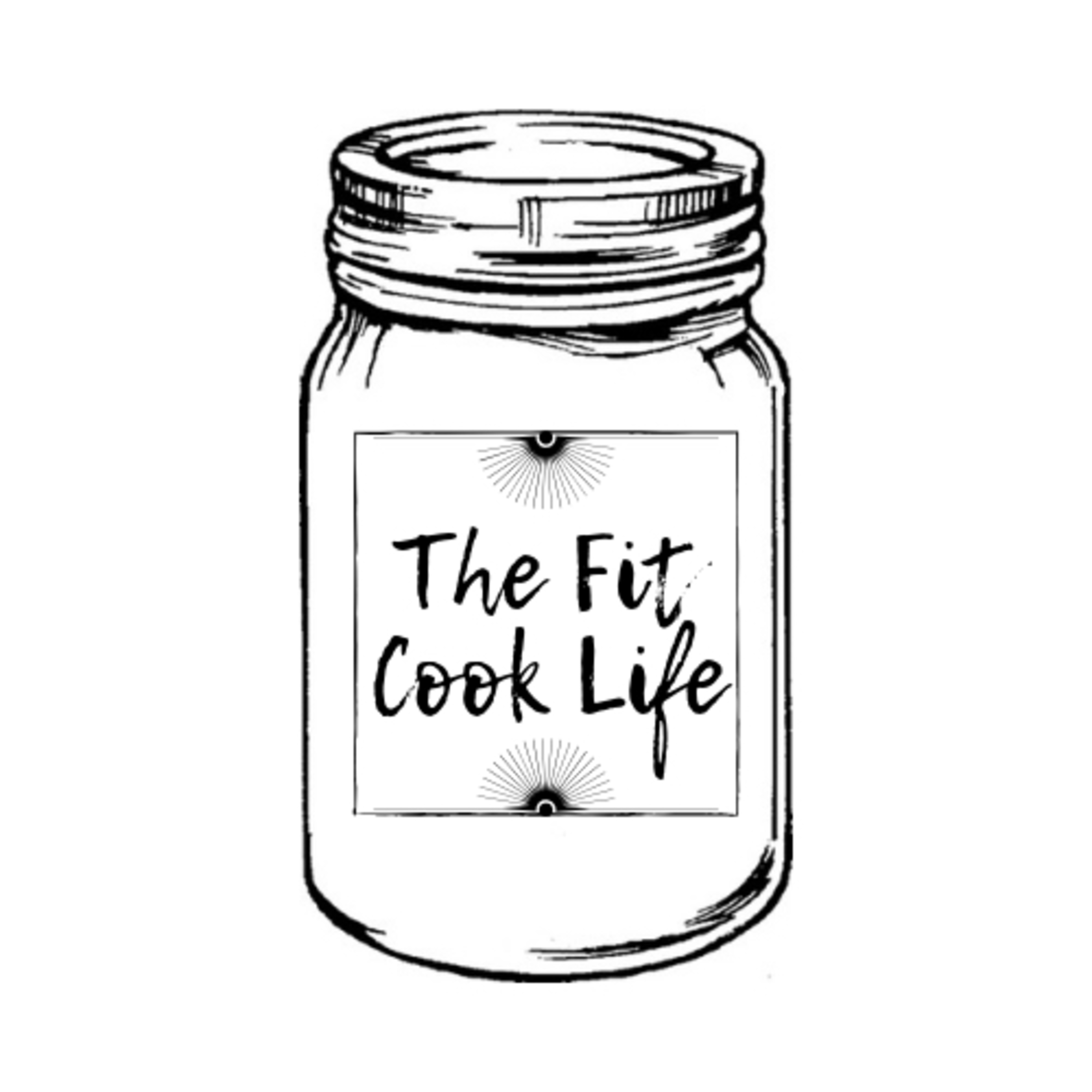 The Fit Cook Life Podcast