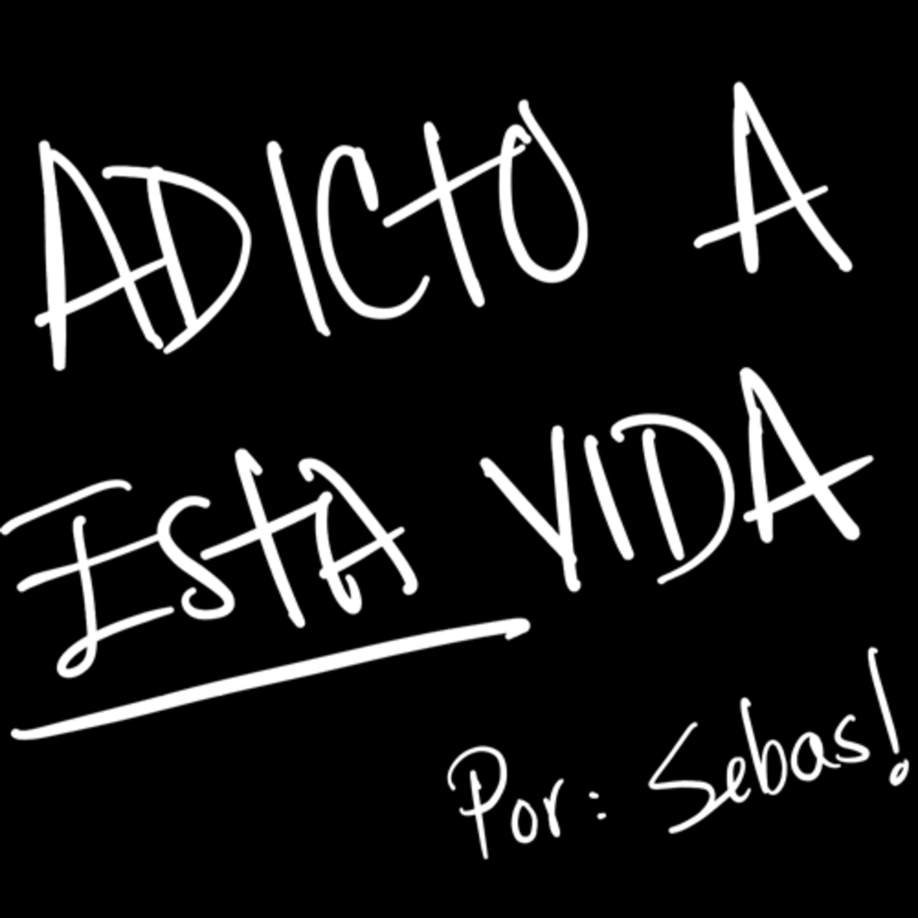ADICTO A ESTA VIDA!