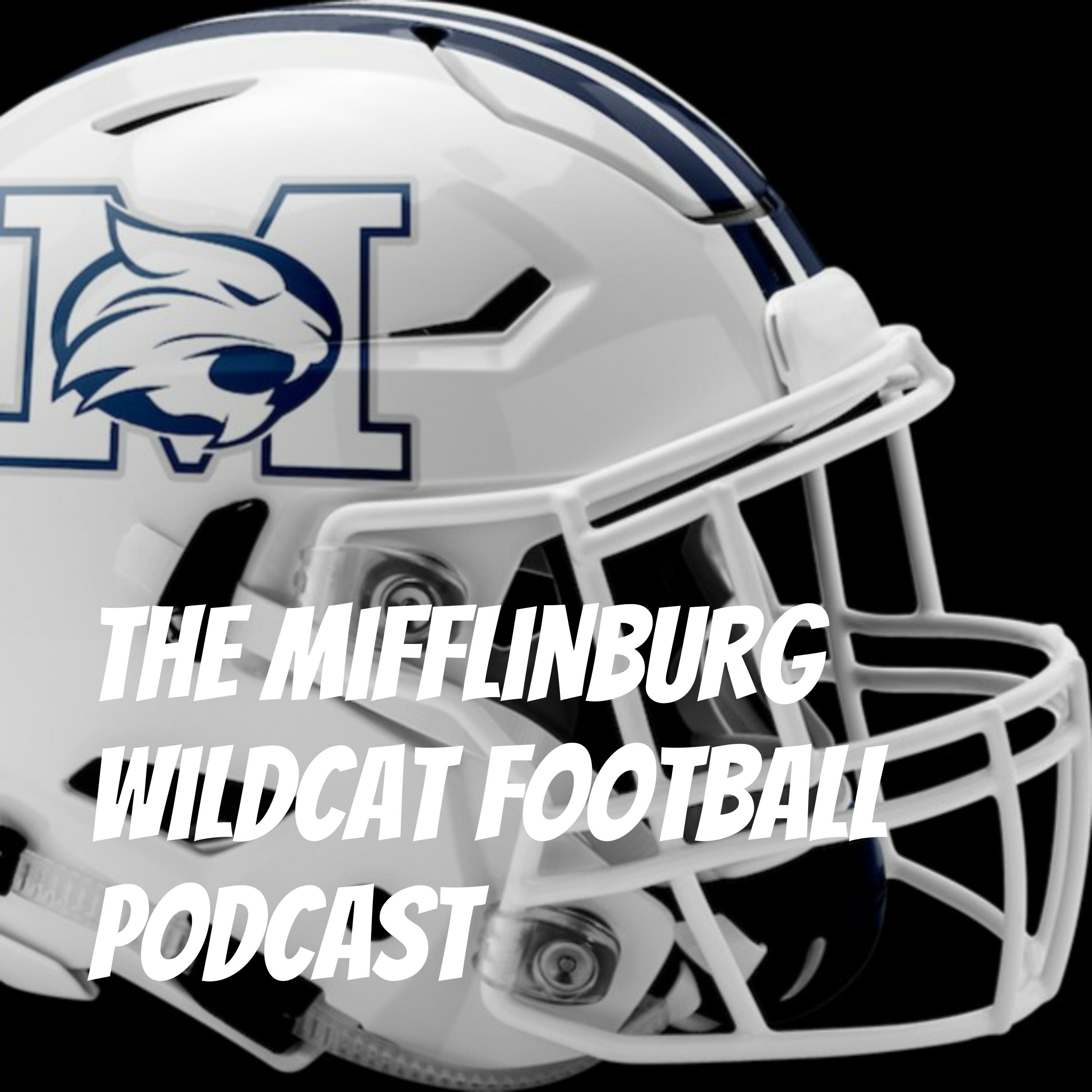 The Mifflinburg Wildcat Football Podcast