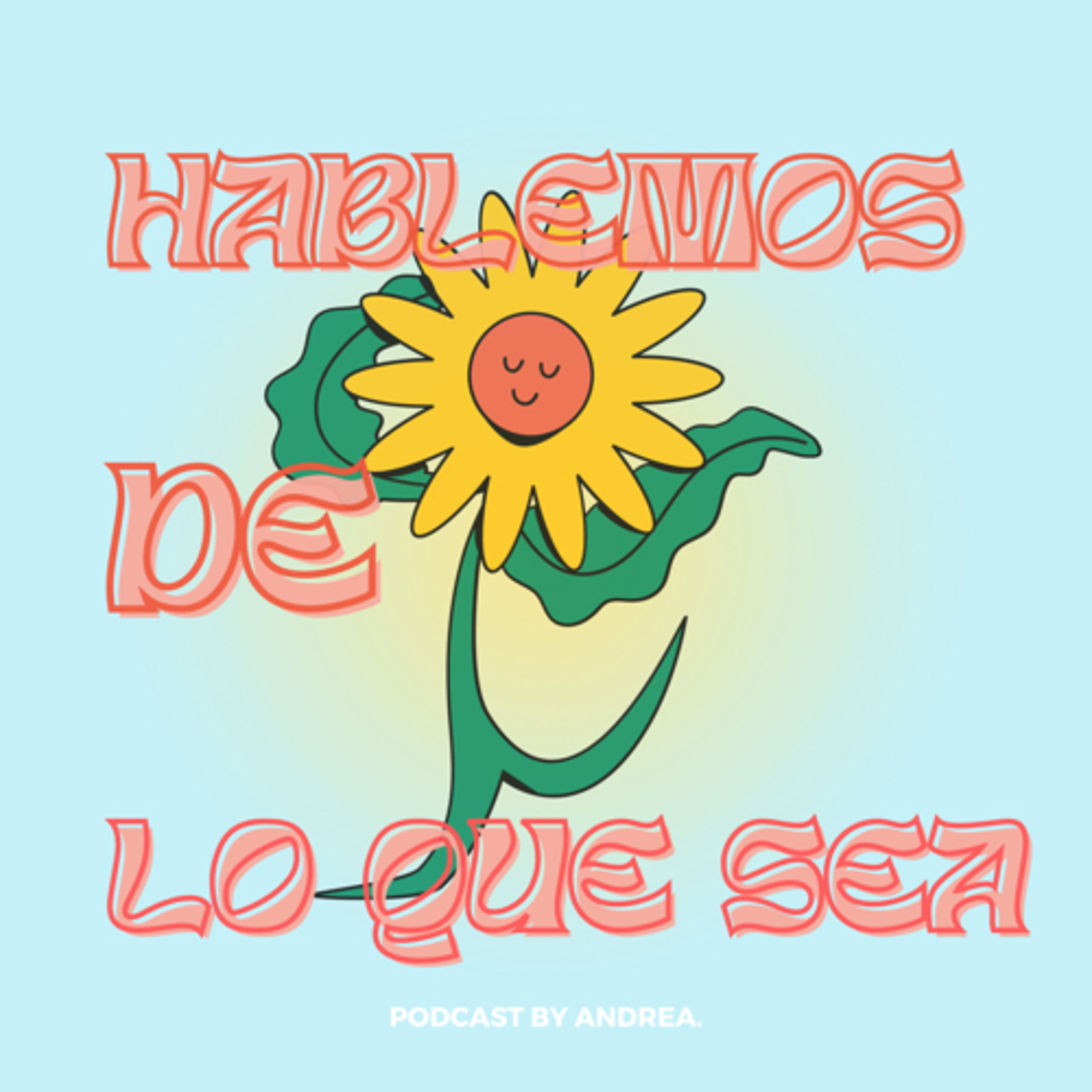 Ep. 1: Conozcámonos.  episode artwork