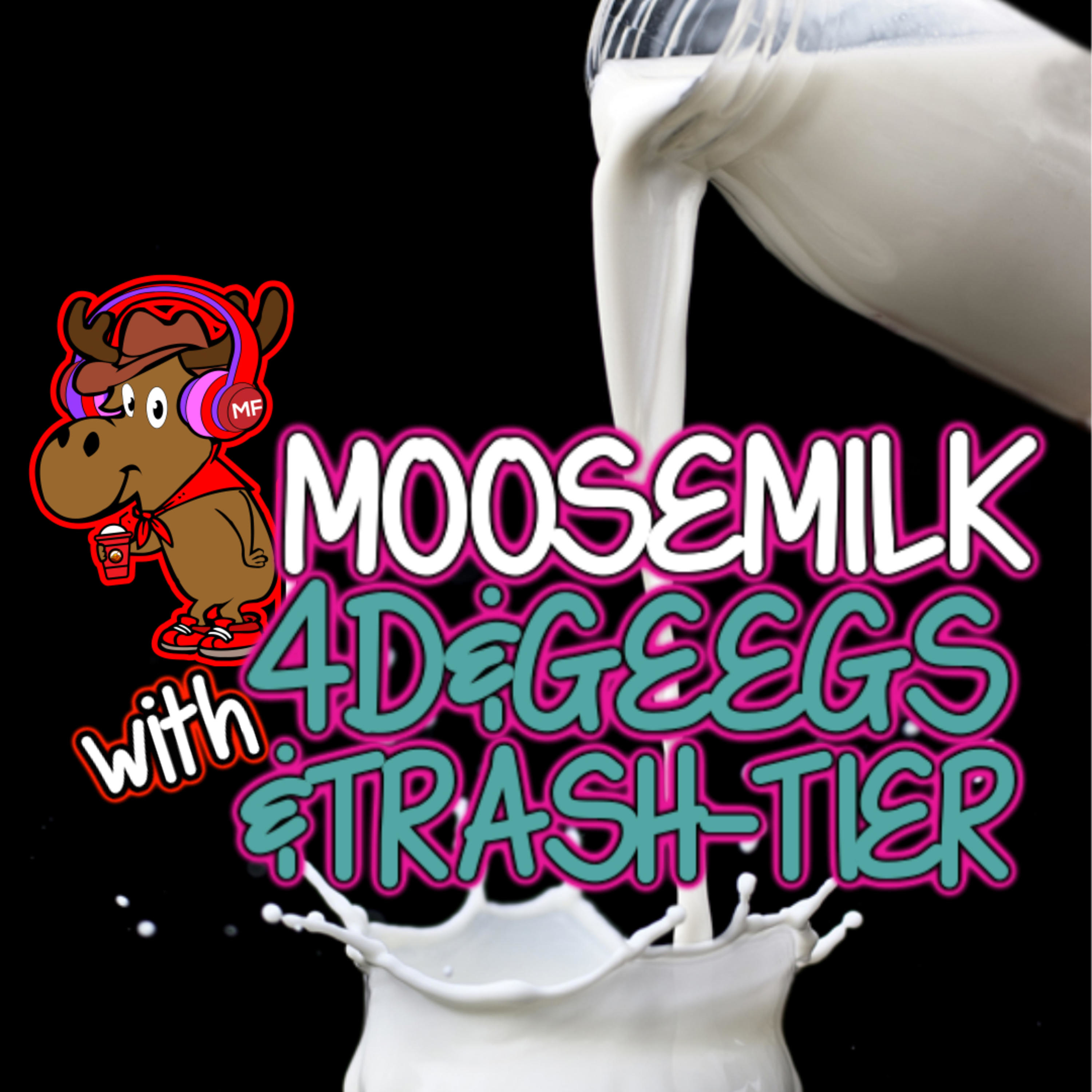 Moosemilk