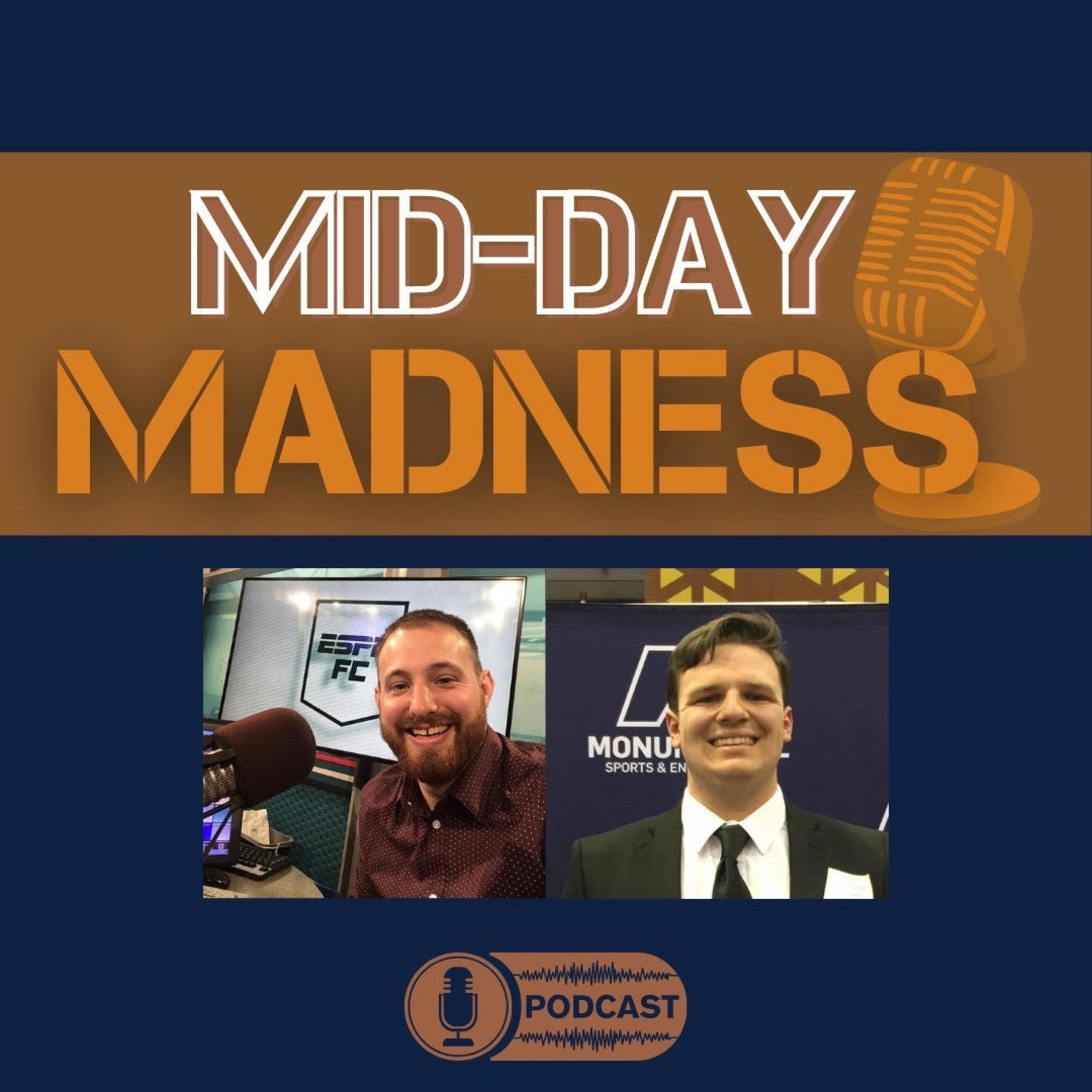 Mid-Day Madness Sports Podcast