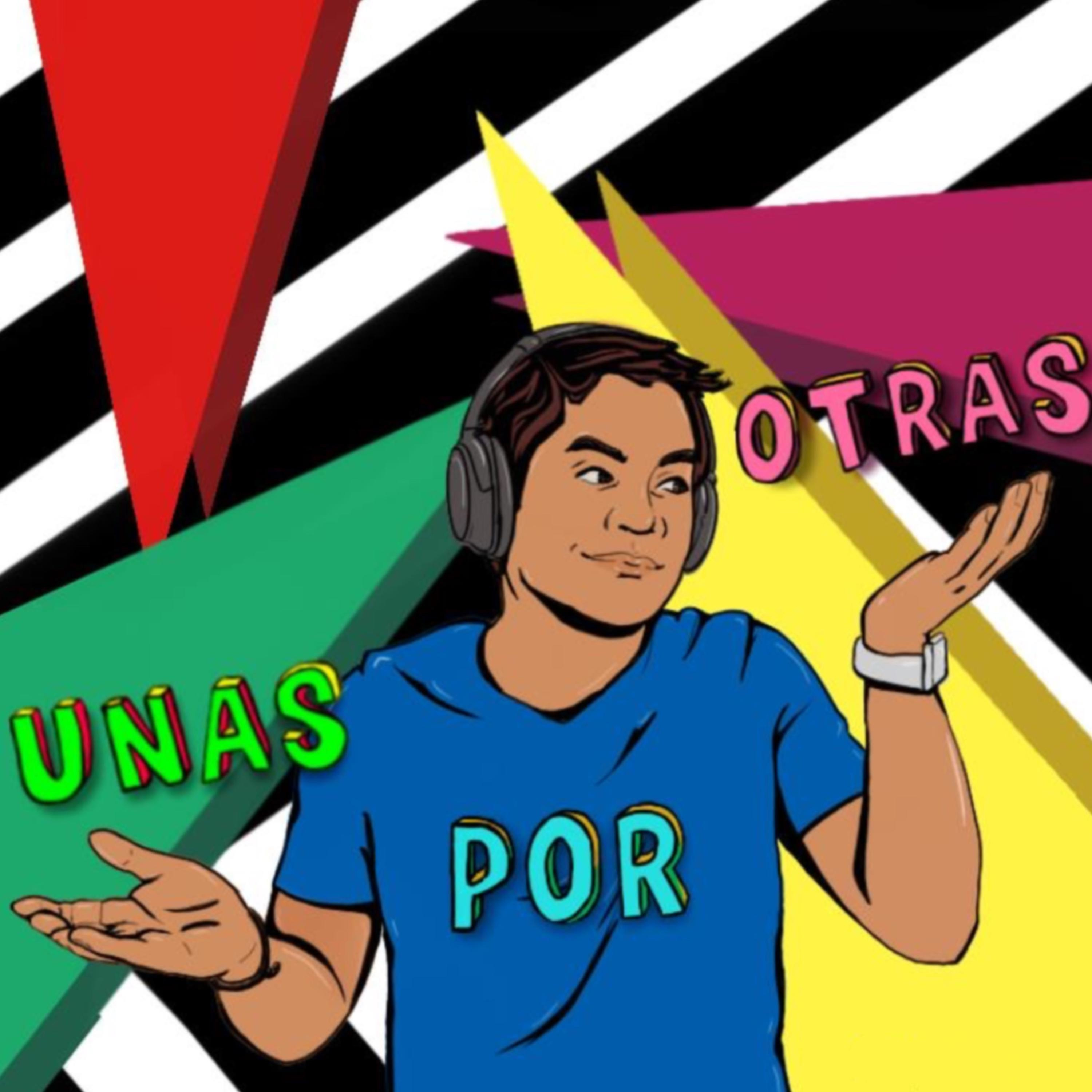 Unas por Otras