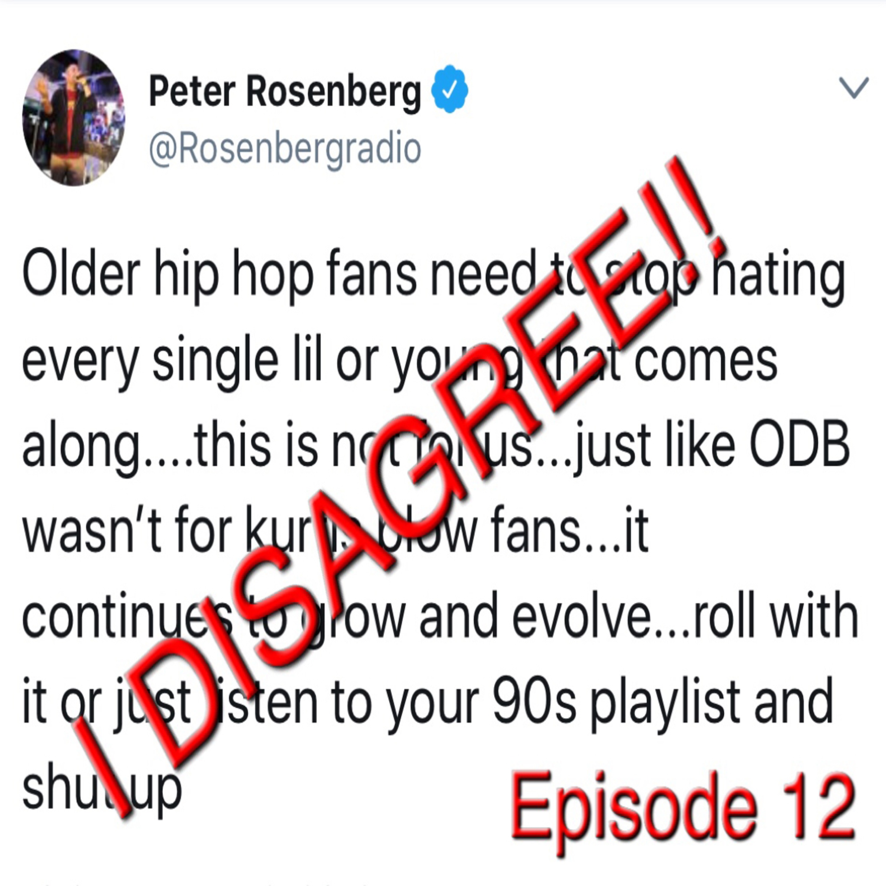 I disagree with Peter Rosenberg’s tweet!