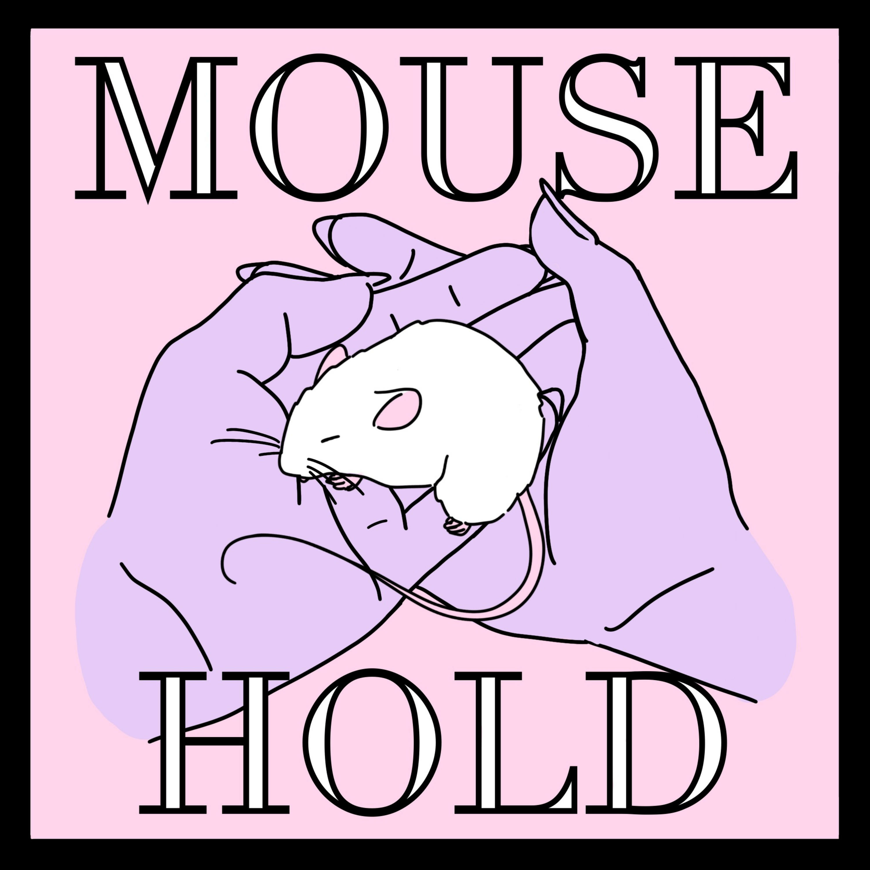 Mousehold Podcast 