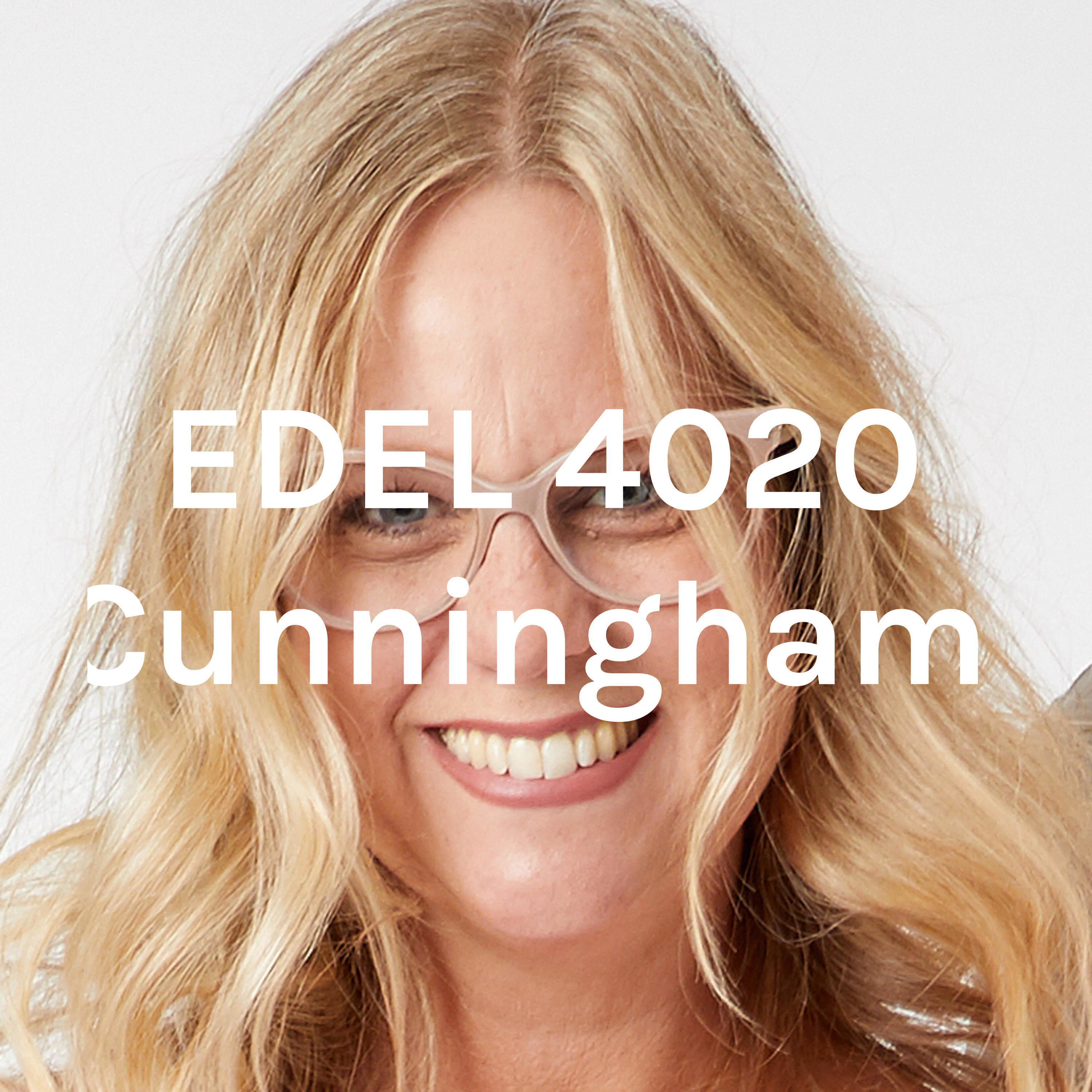 EDEL 4020 Cunningham