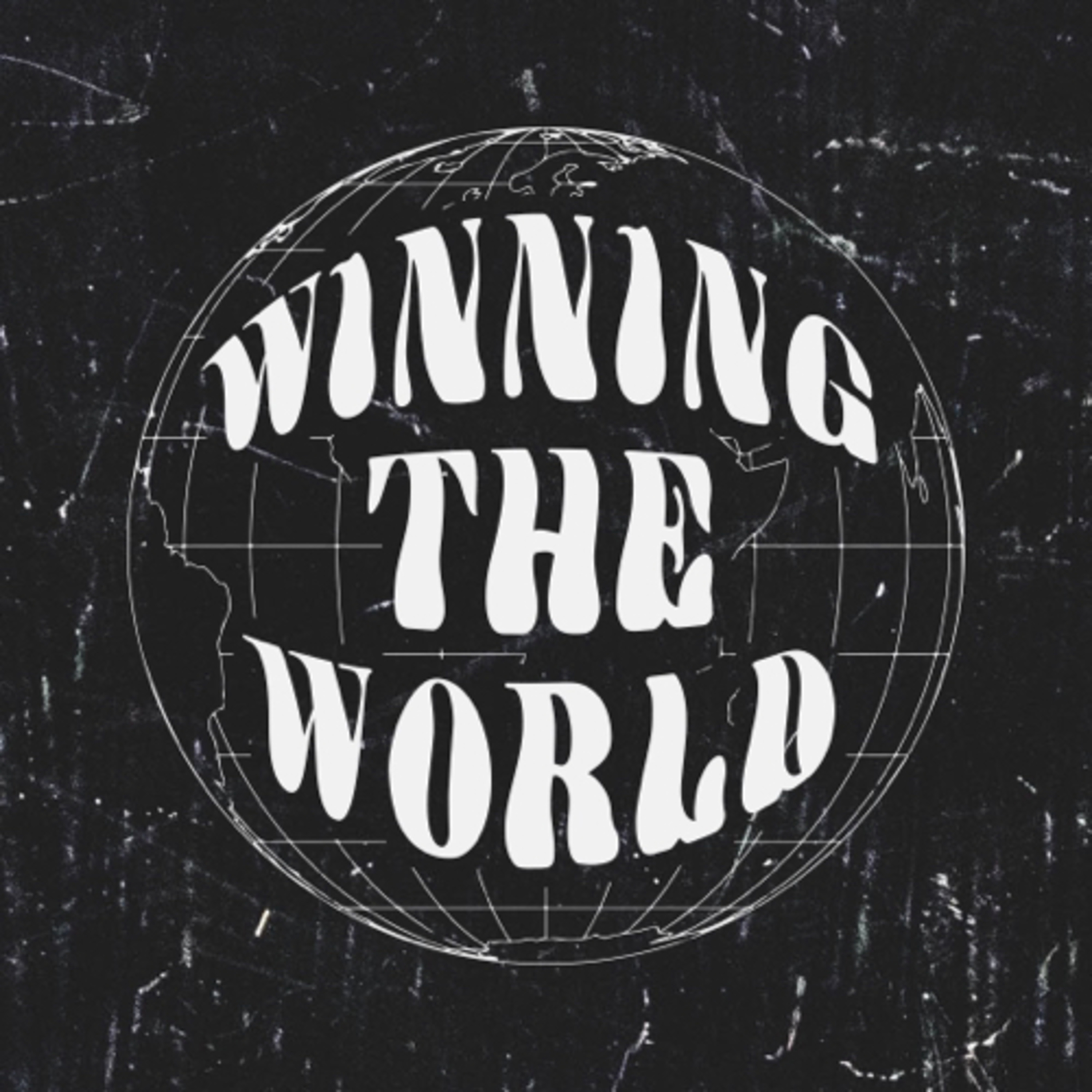 Winning The World podcast artwork