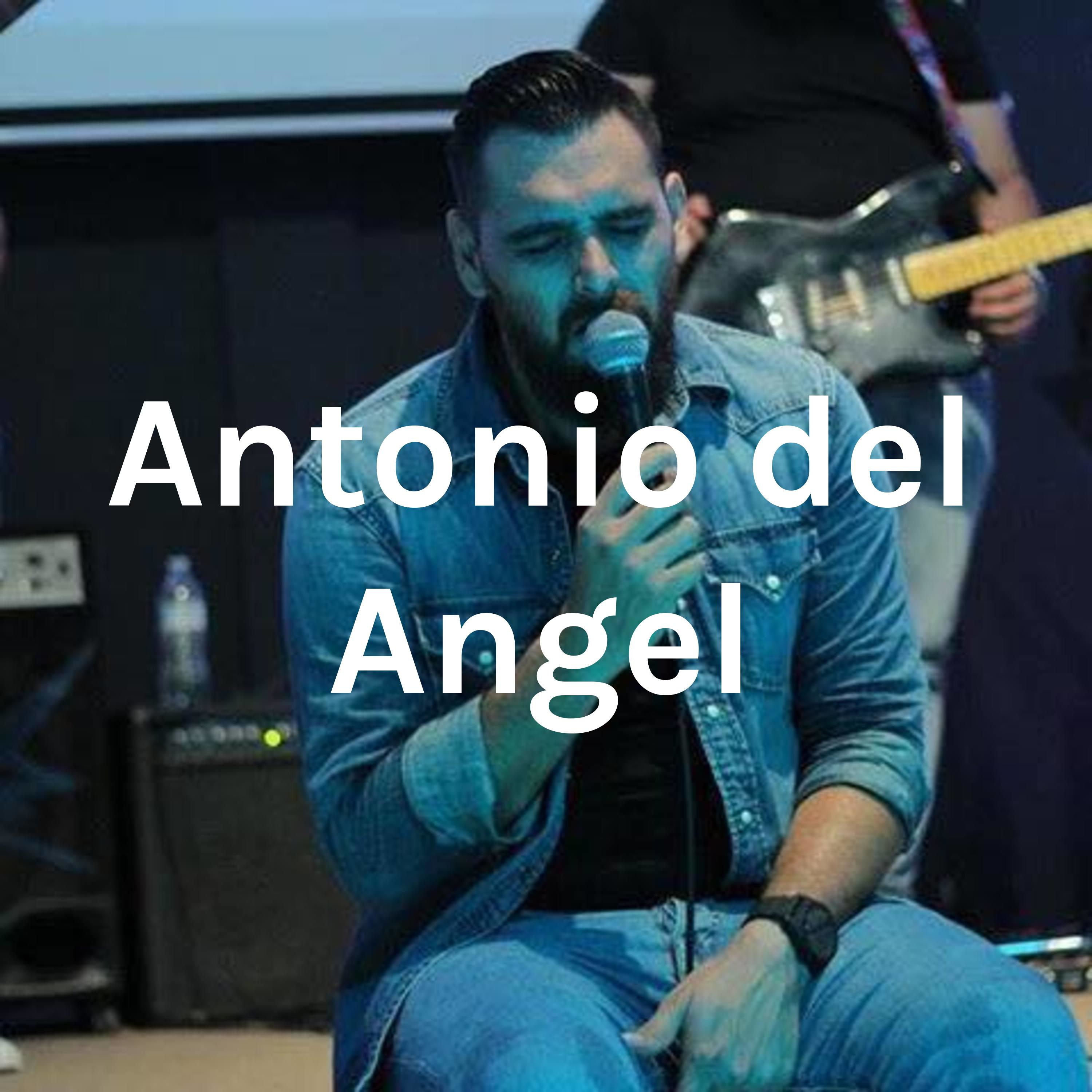 Antonio del Angel