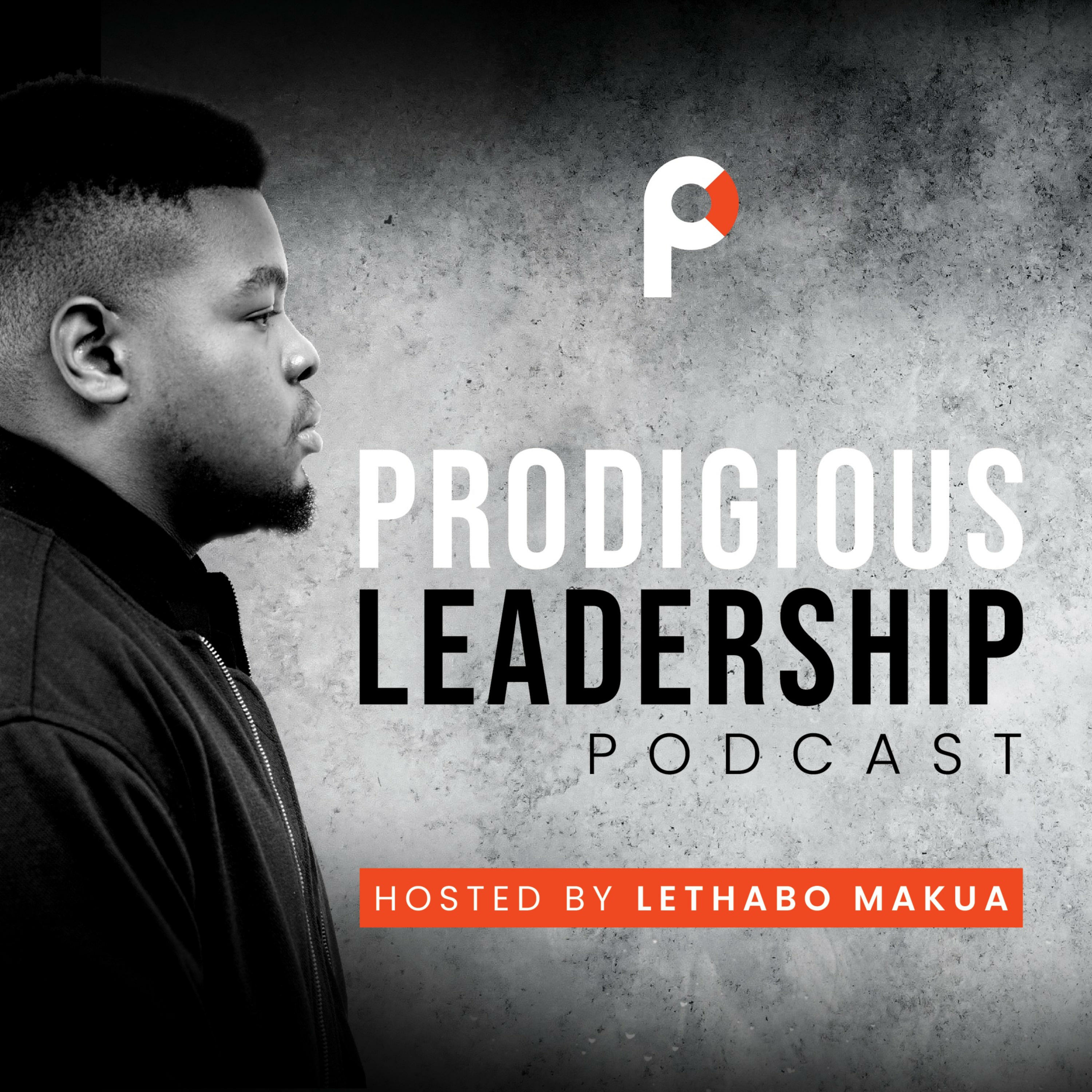 Prodigious Leadership Podcast