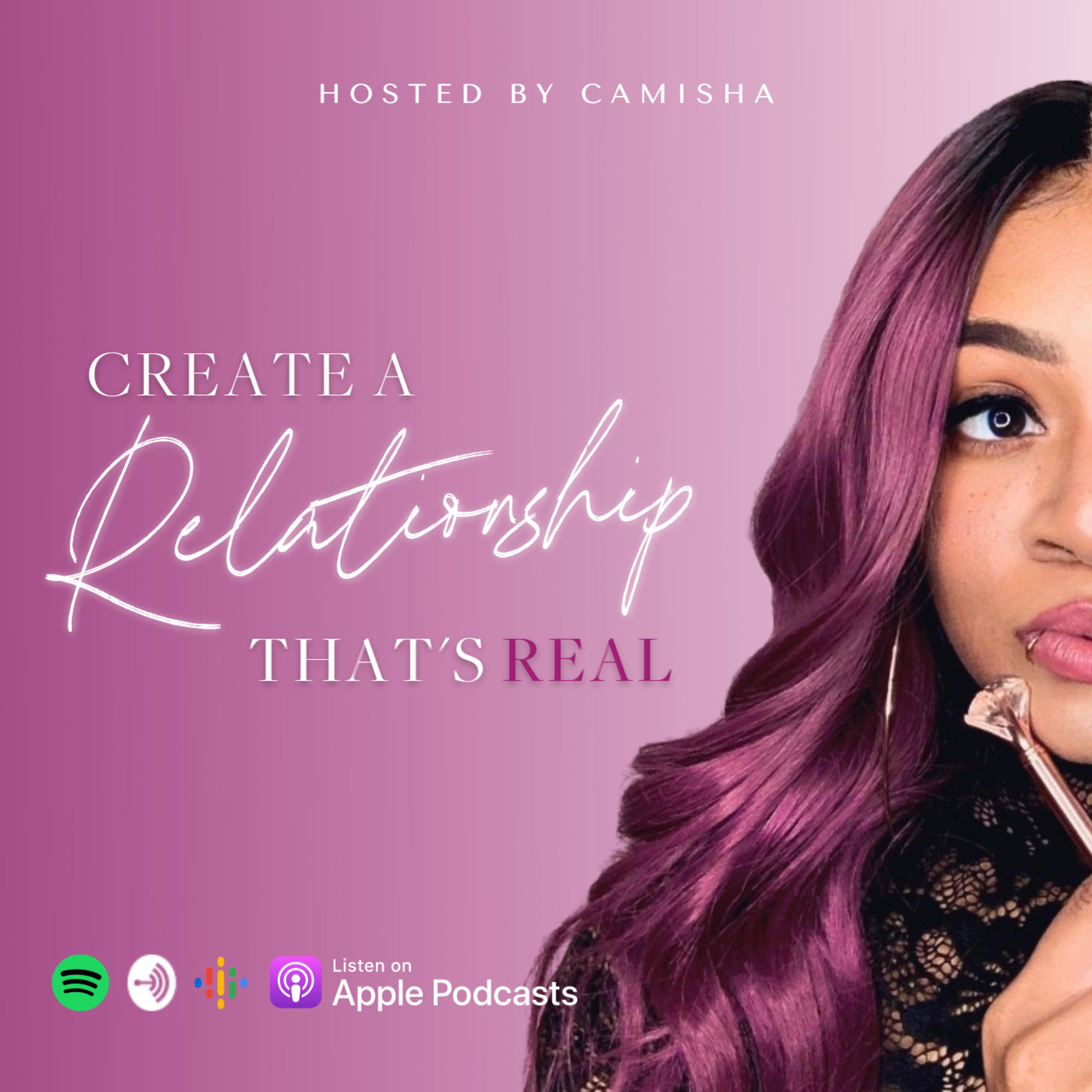 Create A Relationship That’s Real