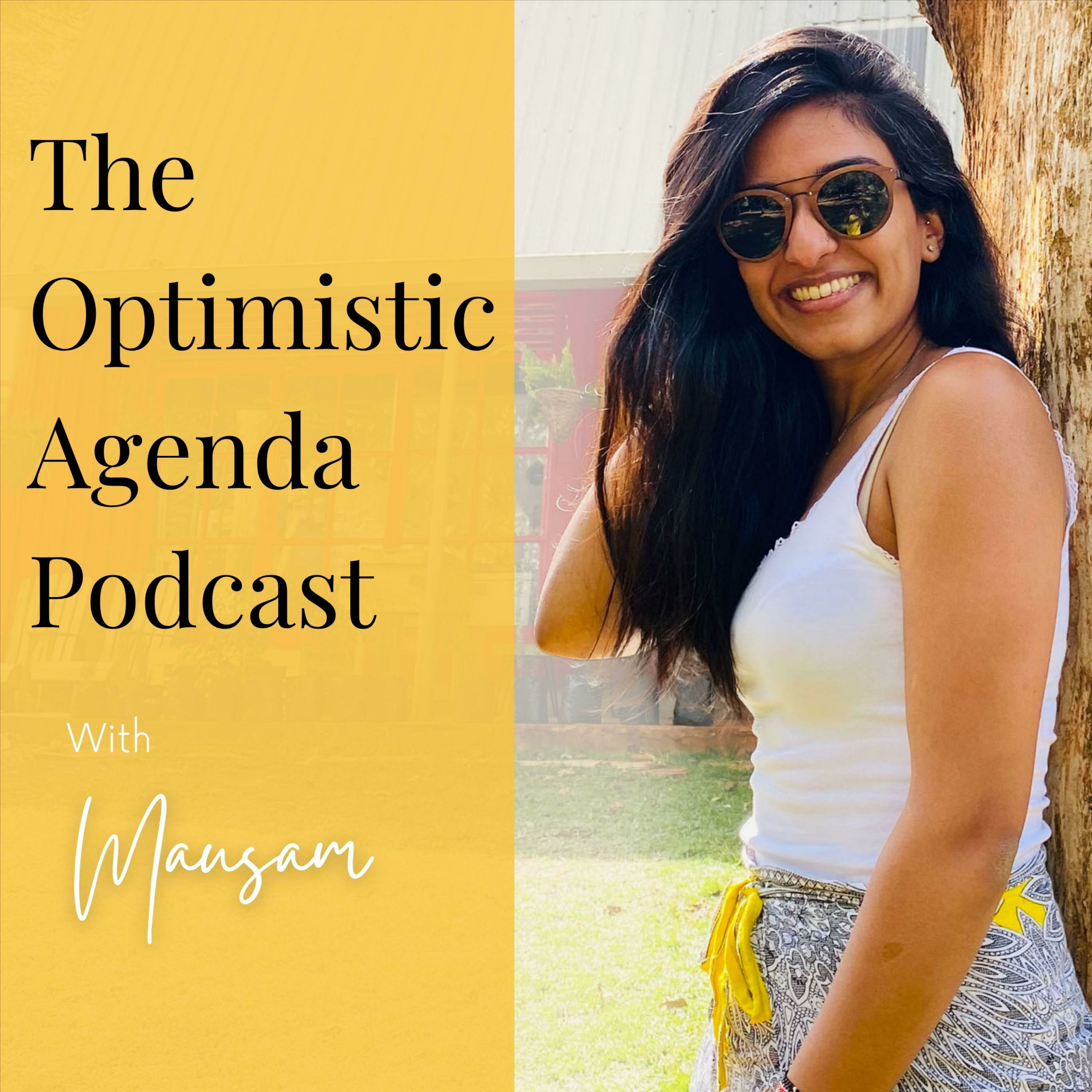 The Optimistic Agenda