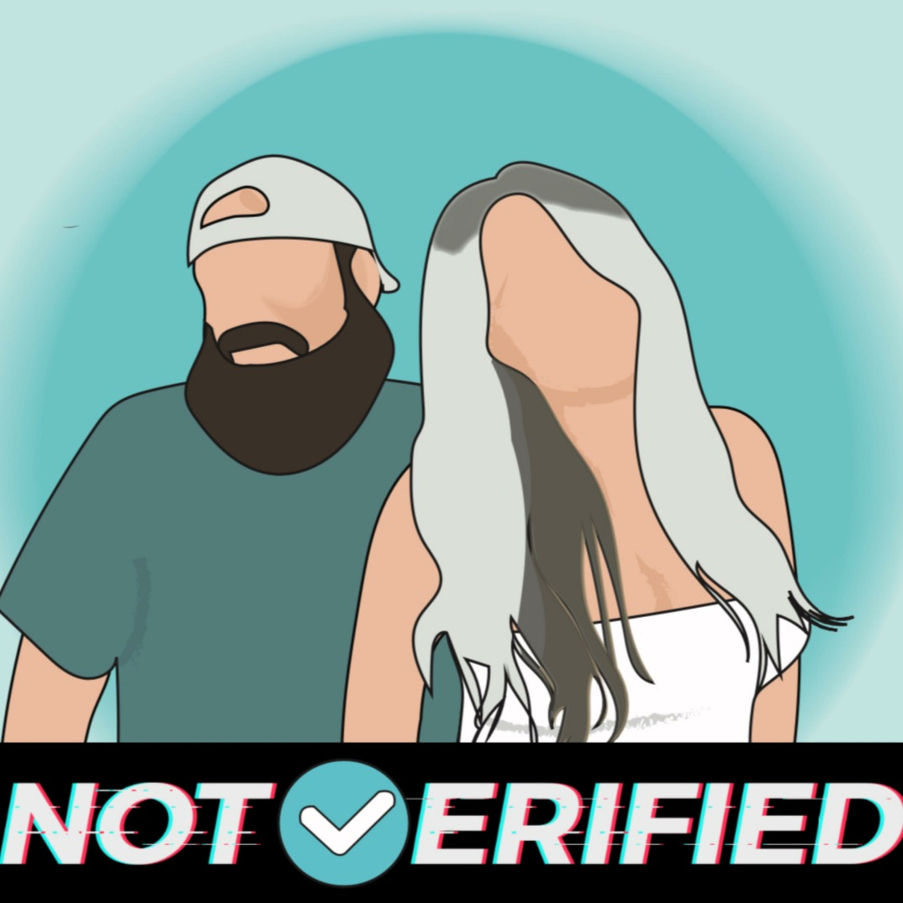 Not Verified Podcast