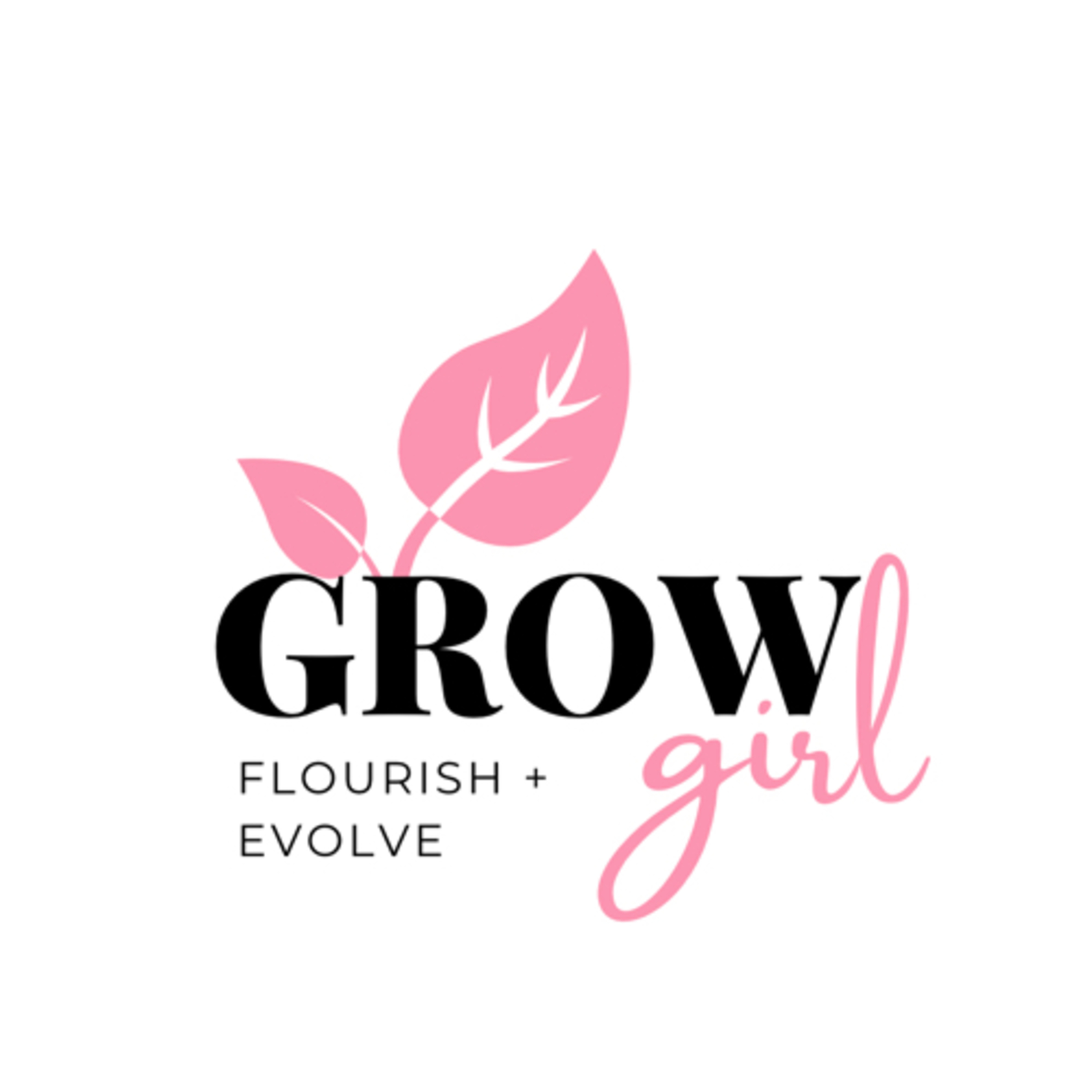 Grow Girl Podcast