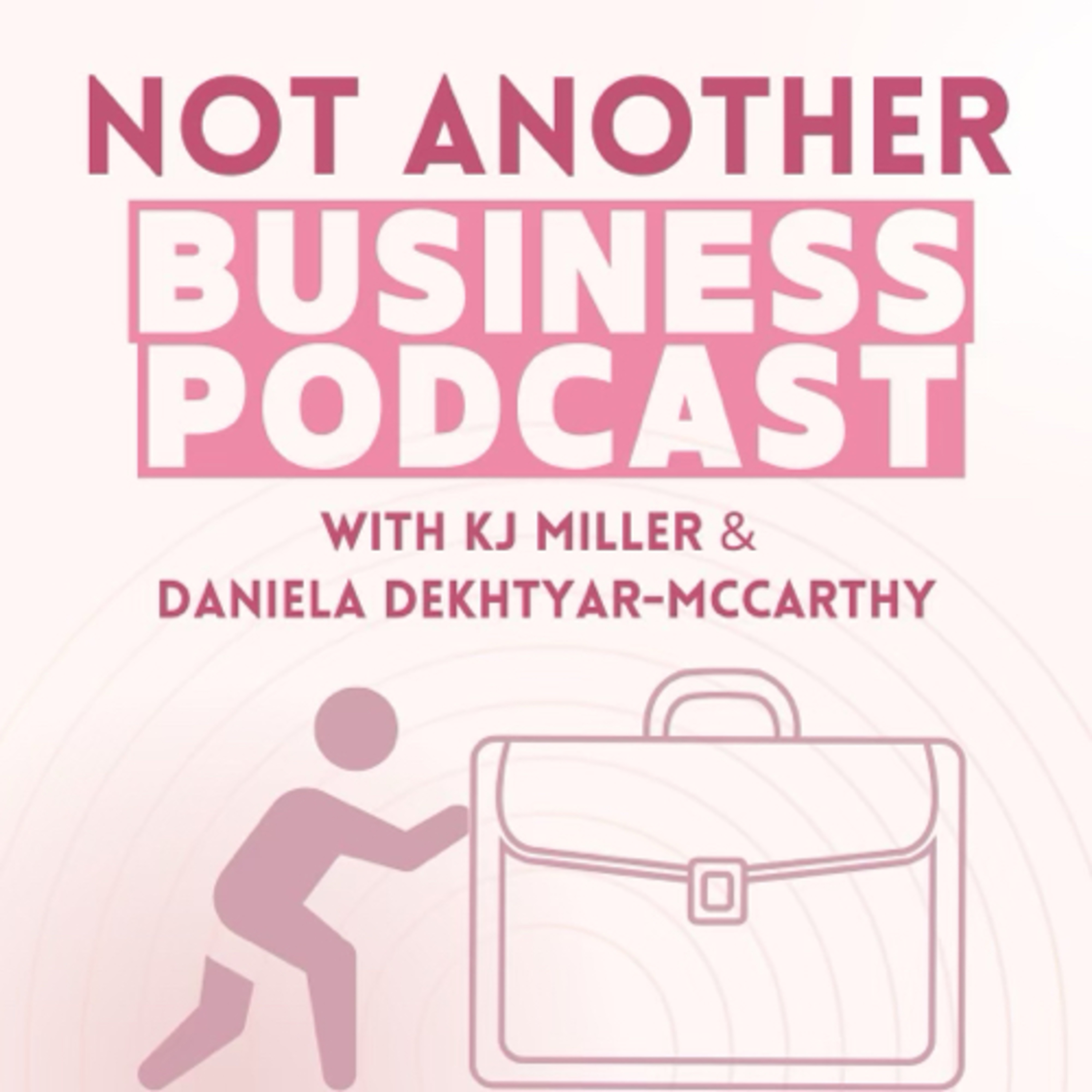 Not Another Business Podcast