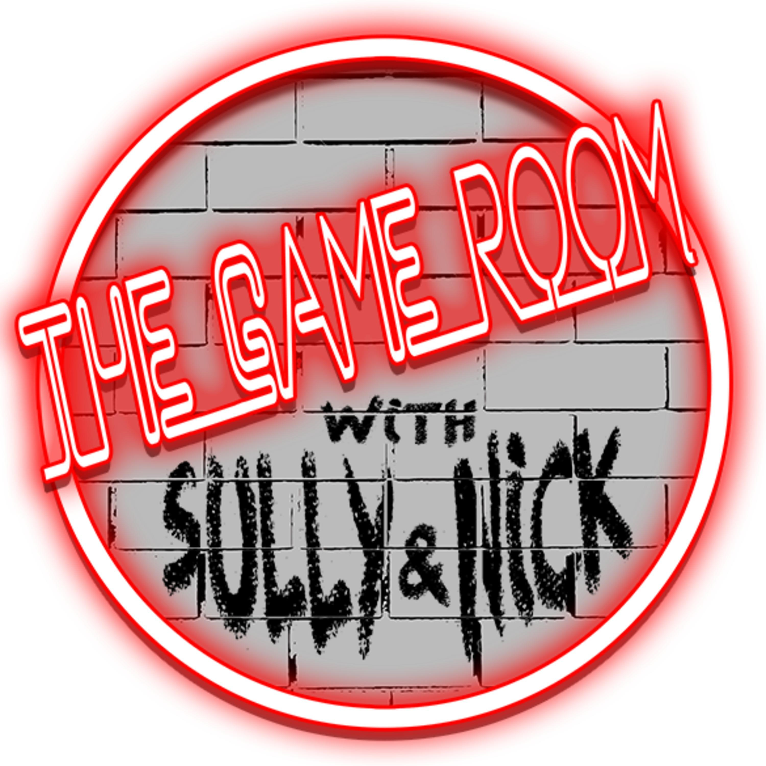The Gameroom with Sully & Nick podcast artwork