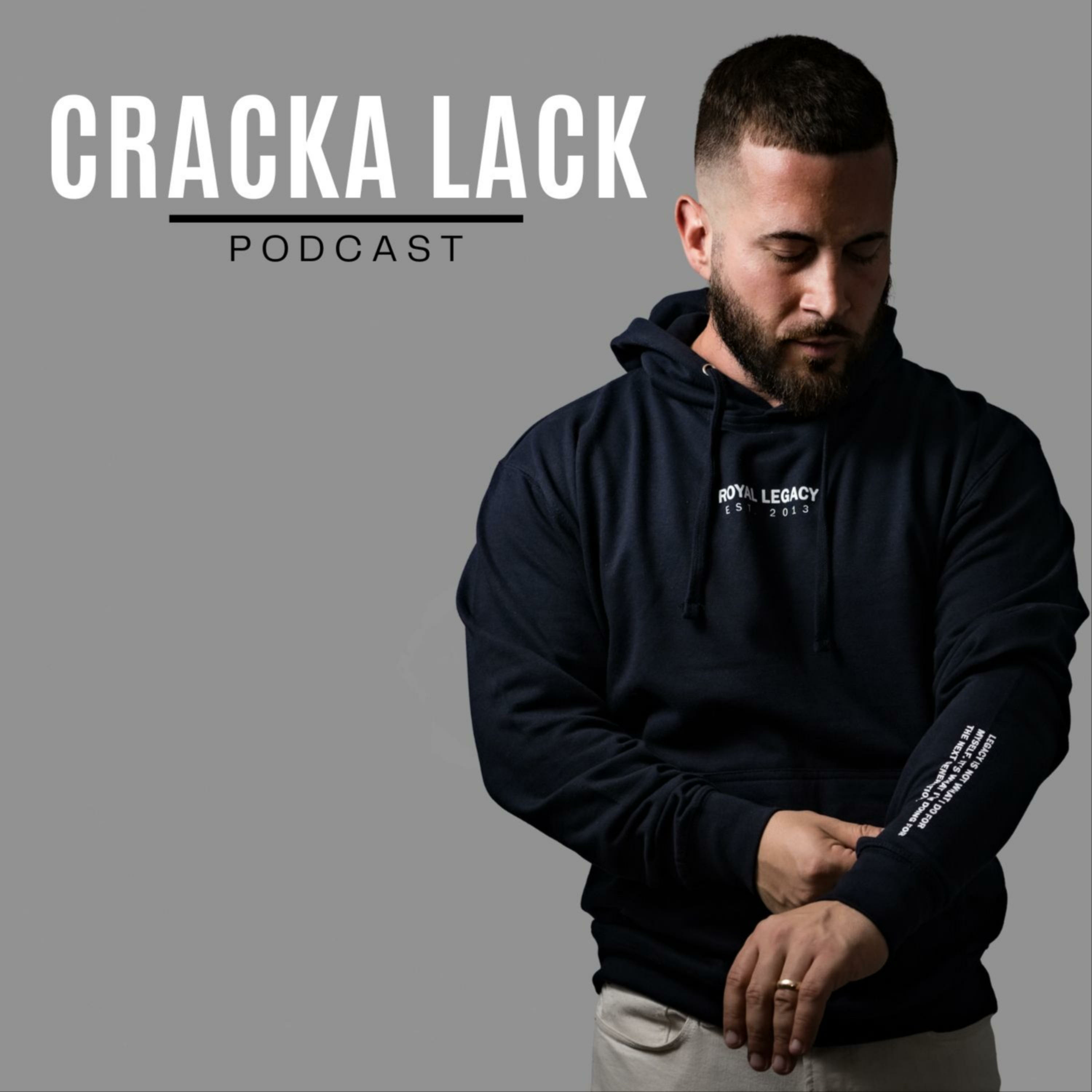 Cracka Lack Podcast