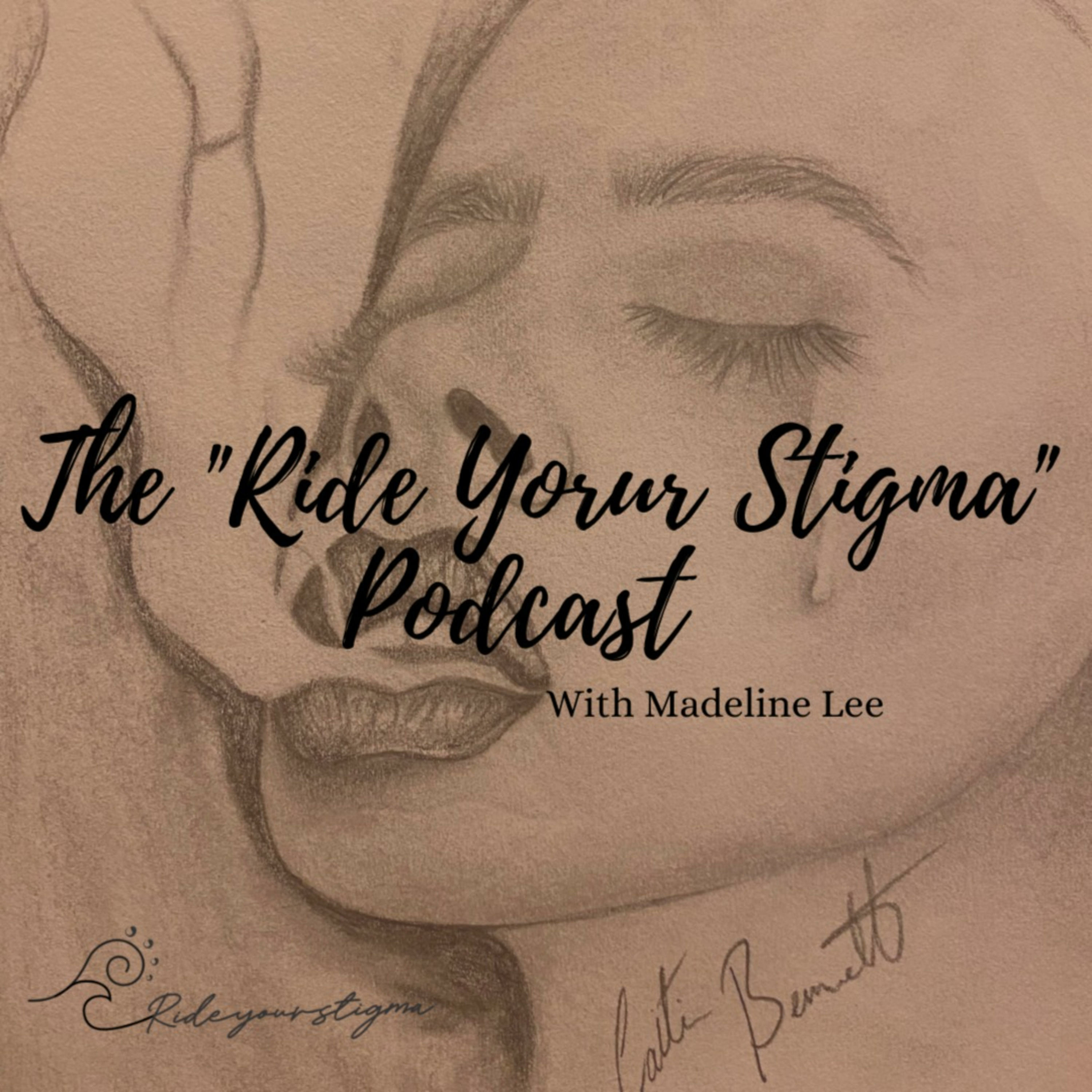 Ride Your Stigma