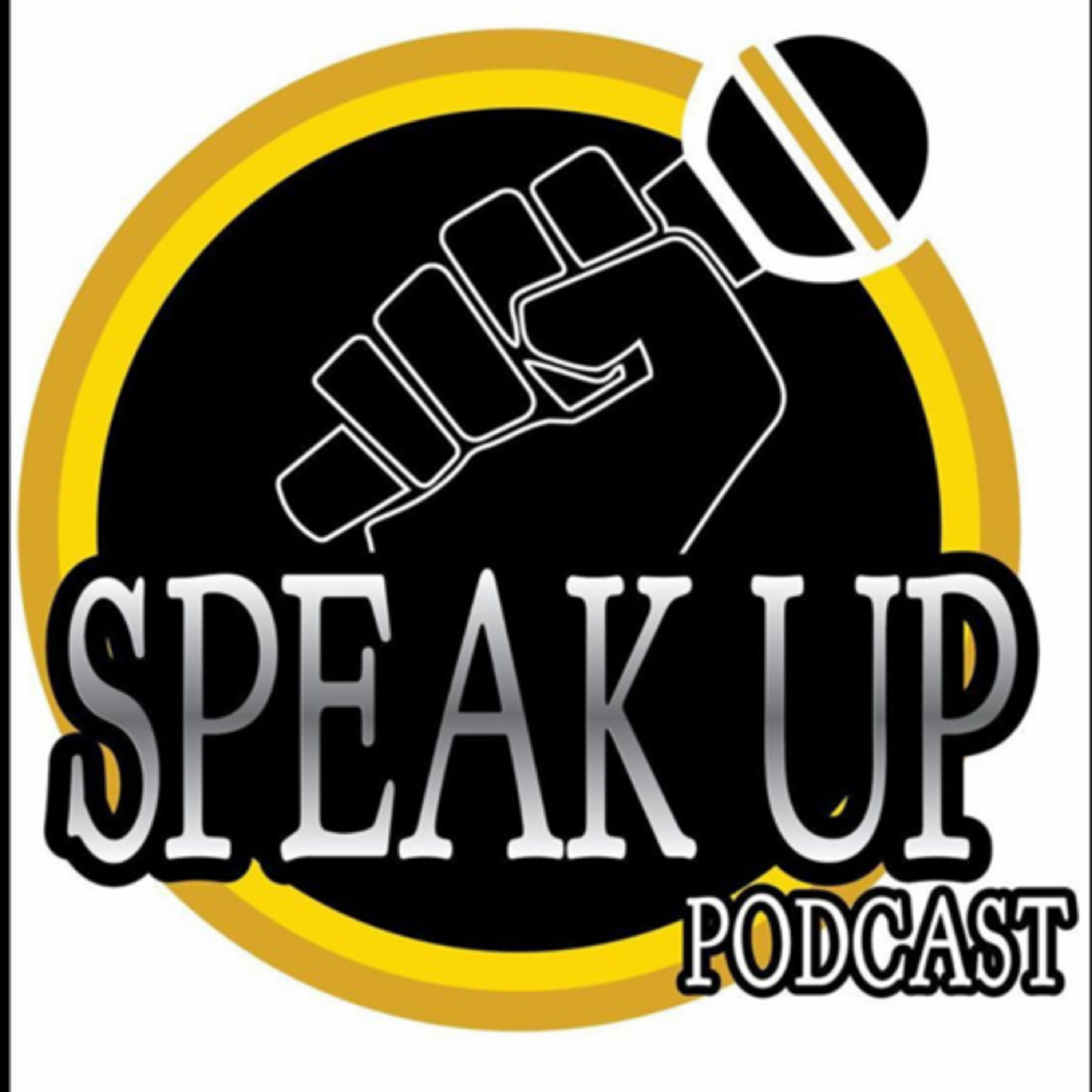 SPEAK UP PODCAST