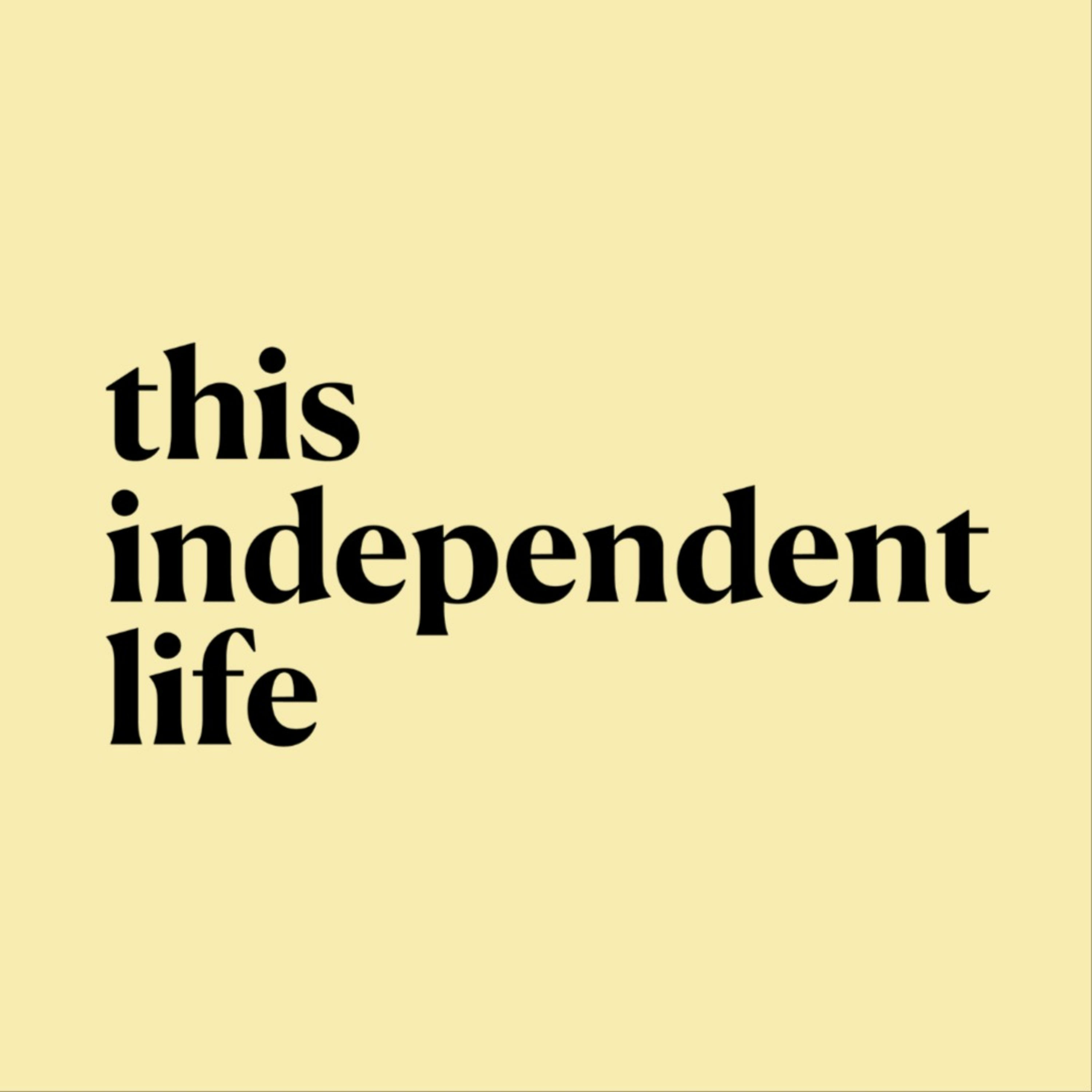 This Independent Life