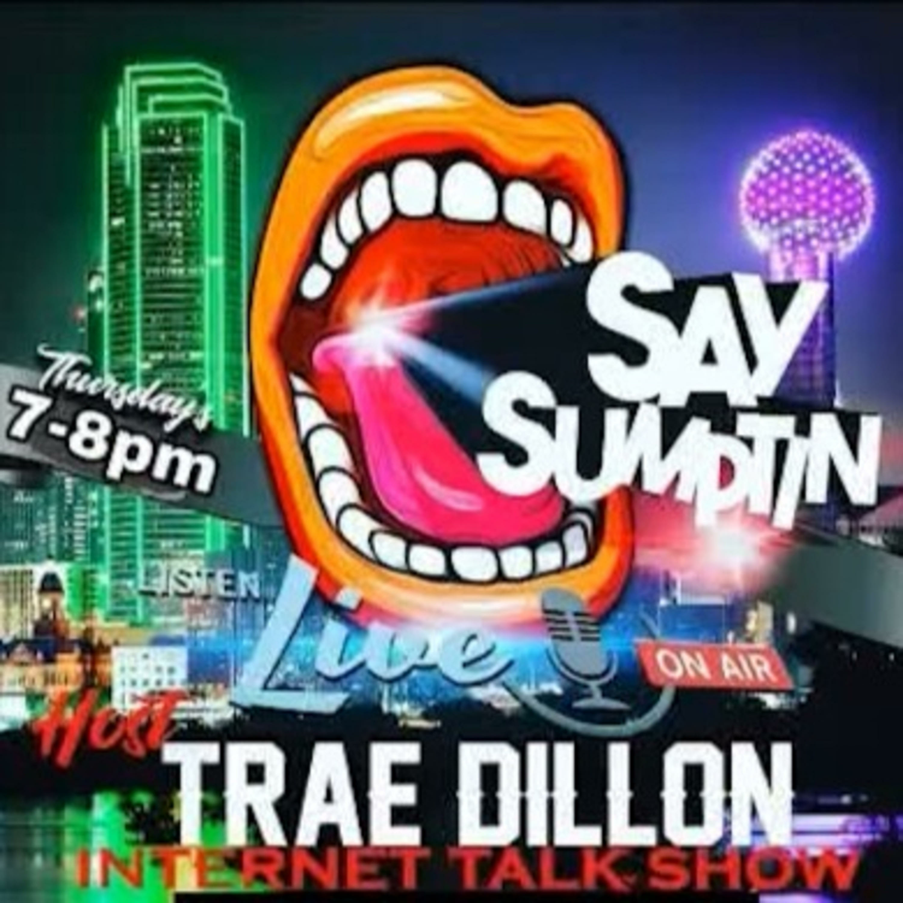 Say Sumptin podcast artwork