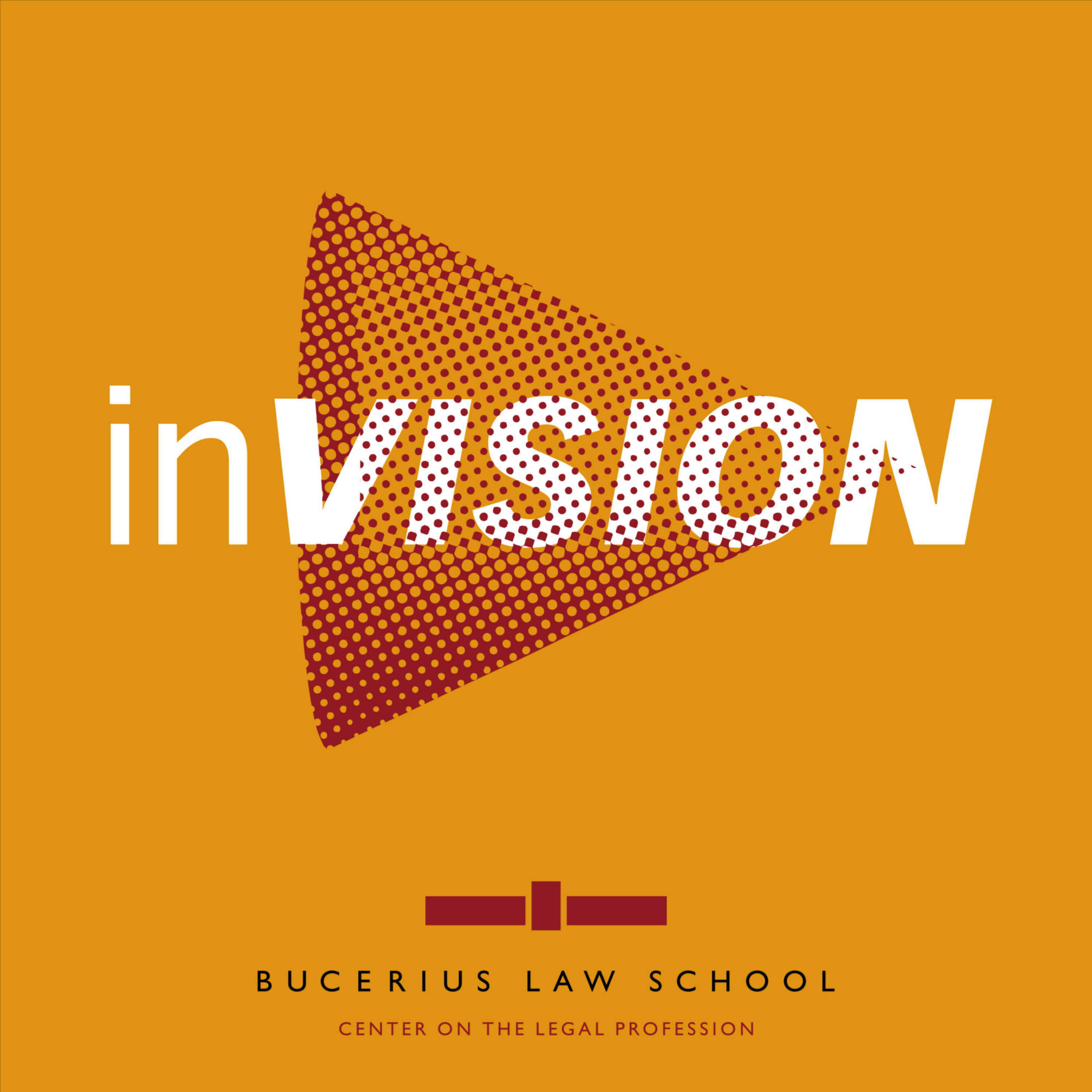 inVISION – der Podcast des Bucerius Center on the Legal Profession