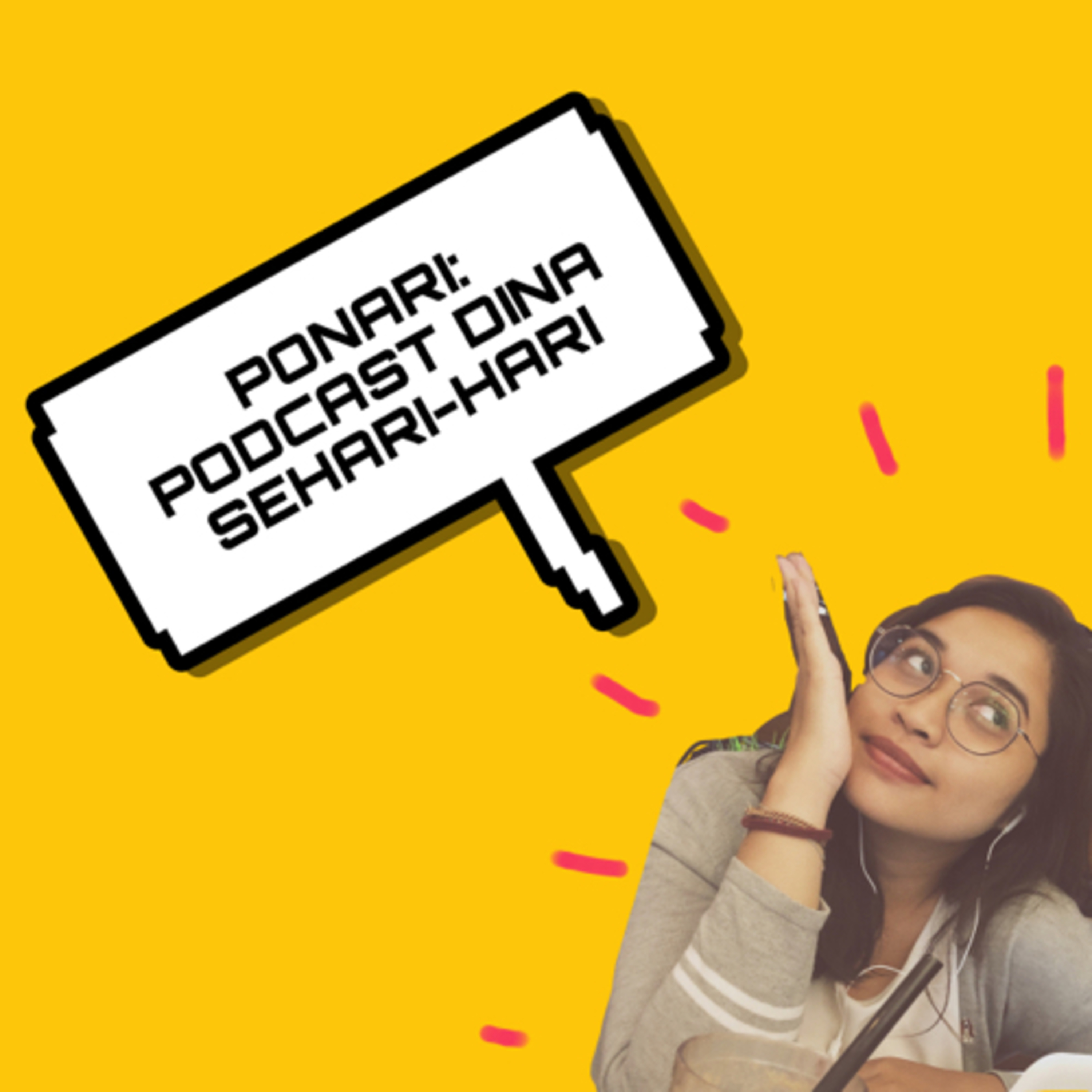 Ponari: Podcast Dina Sehari-hari